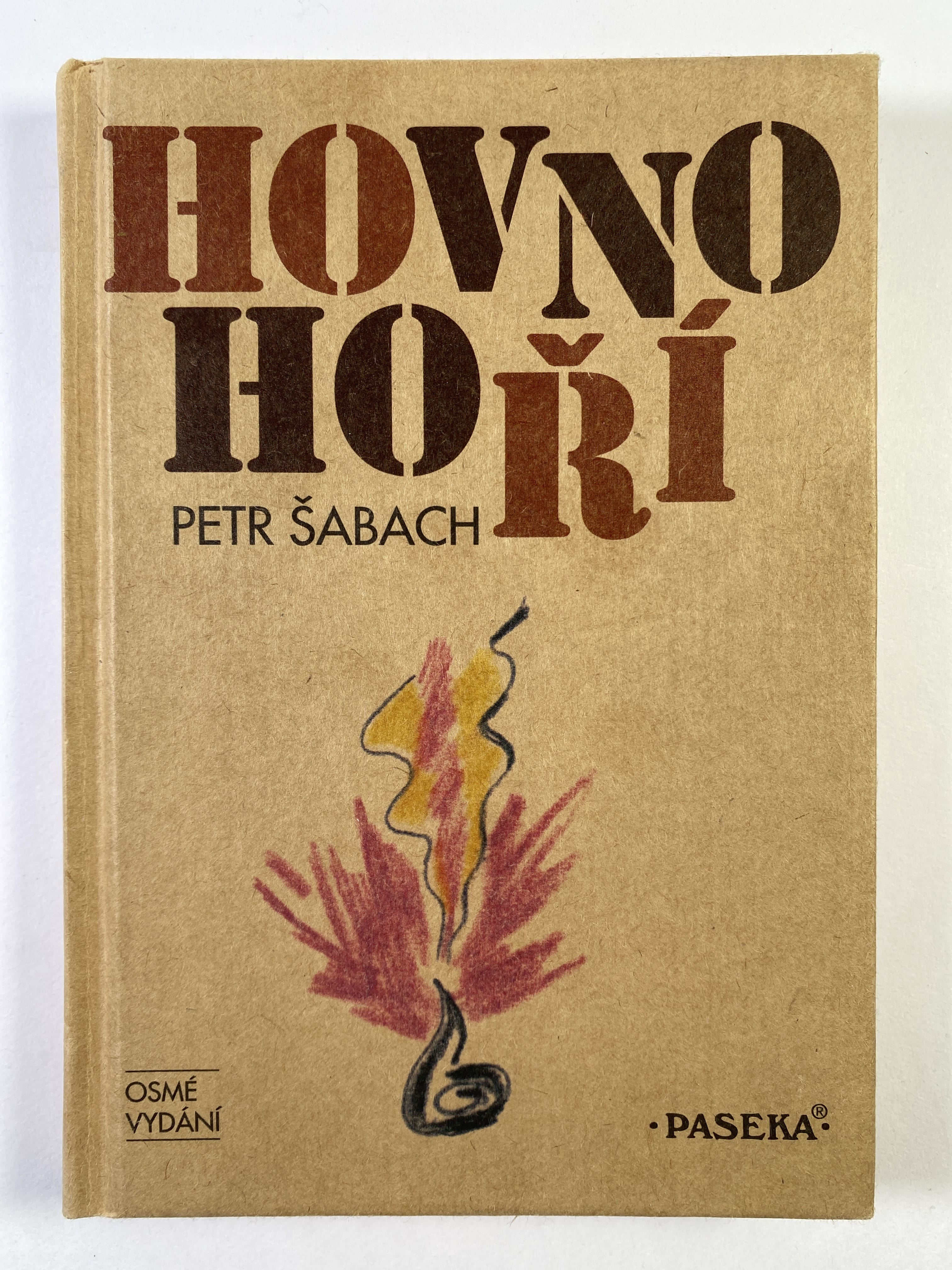 Hovno hoří Pevná 1999