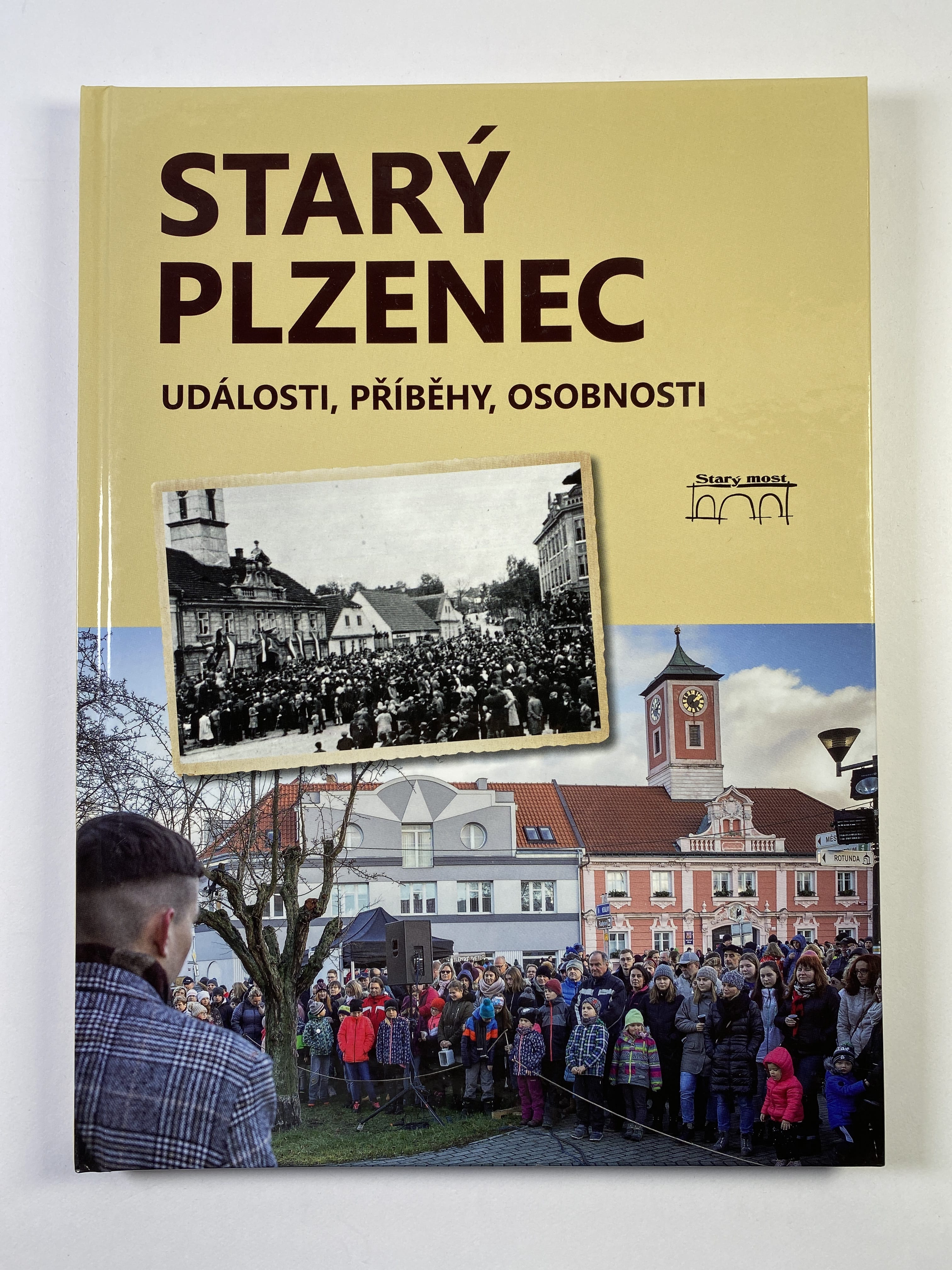Starý Plzenec: Události, příběhy, osobnosti