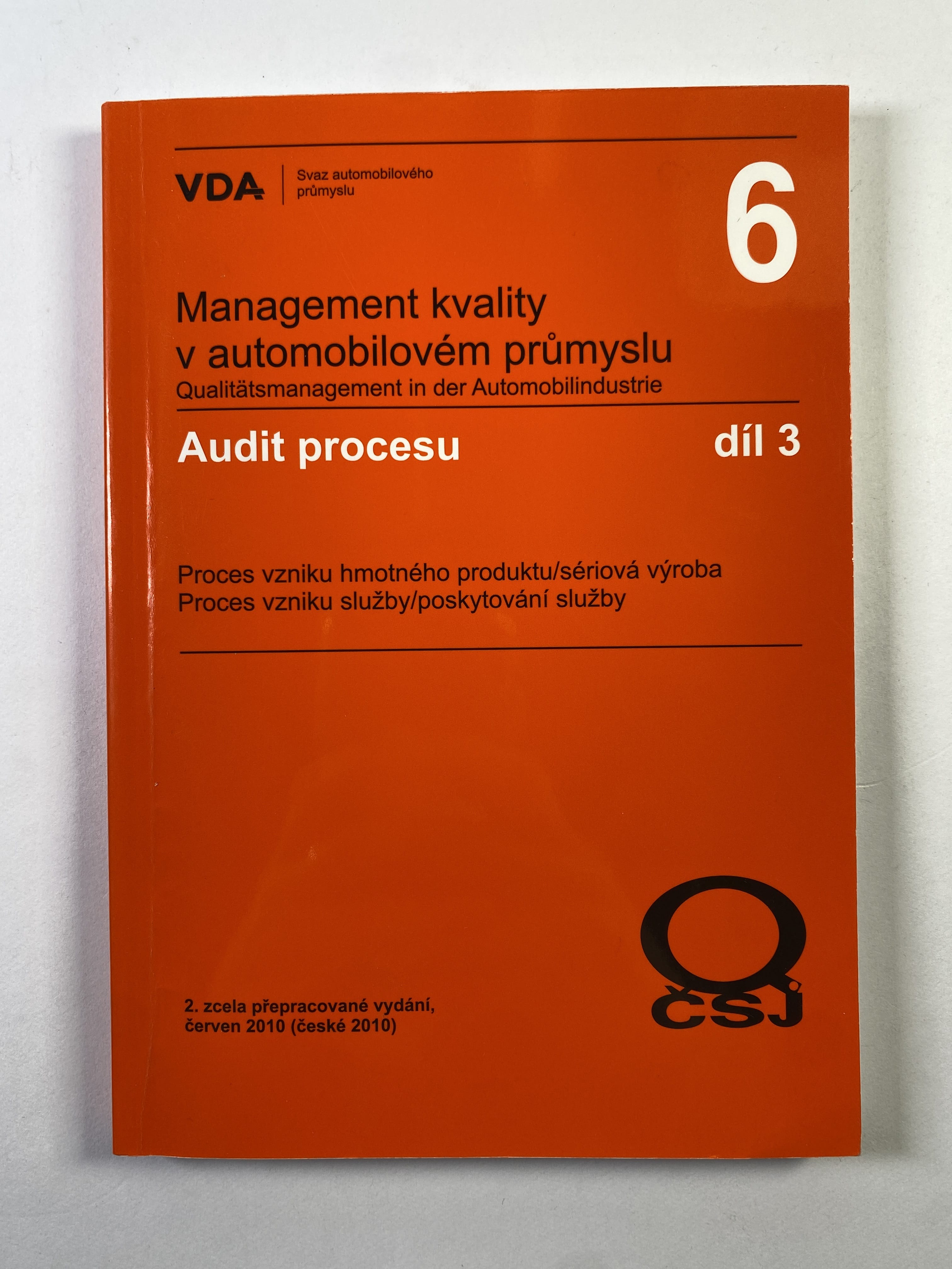 Levně Management kvality v automobilovém průmyslu: Audit procesu (díl 3)