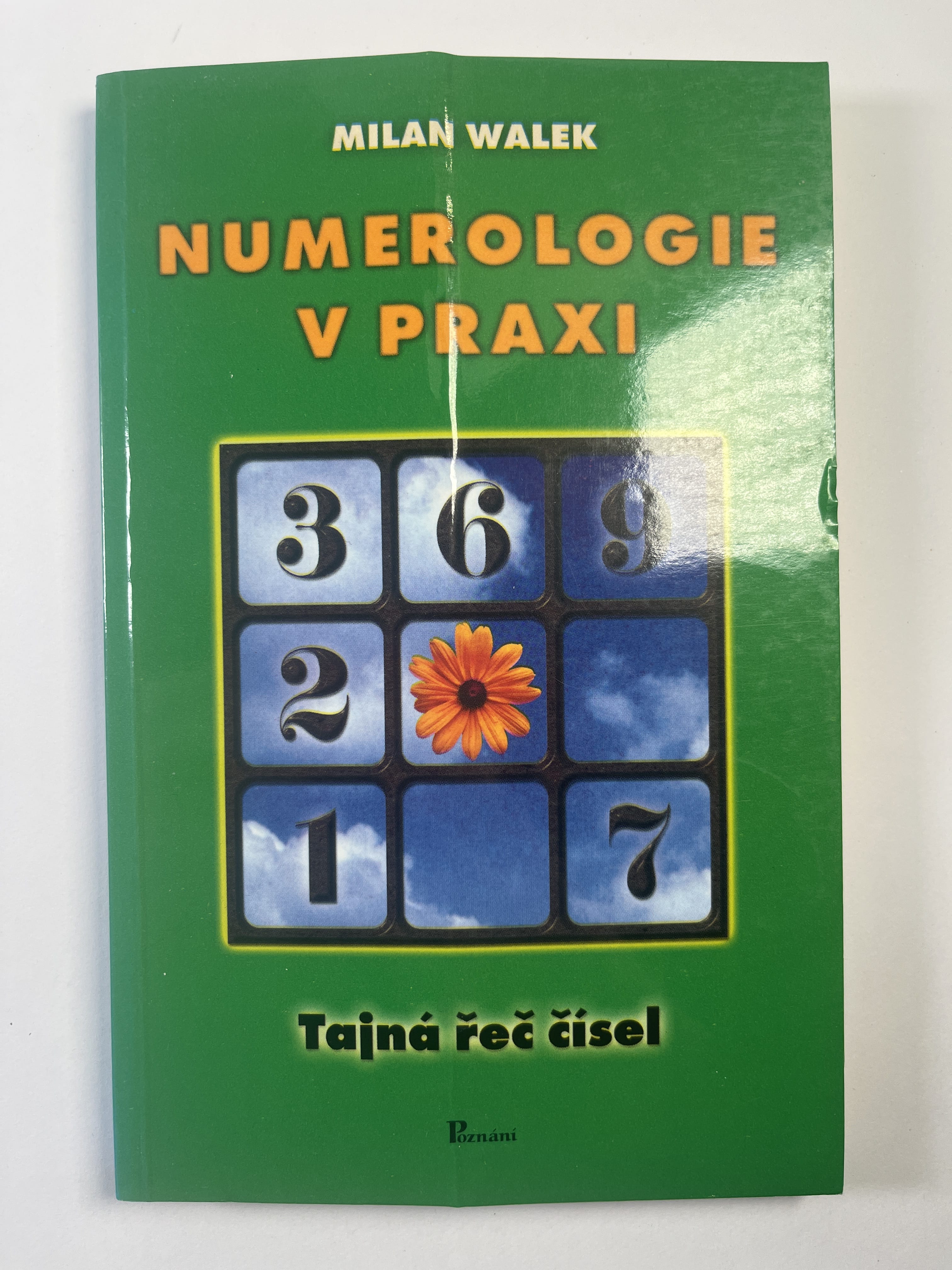 Levně Numerologie v praxi - Tajná řeč čísel