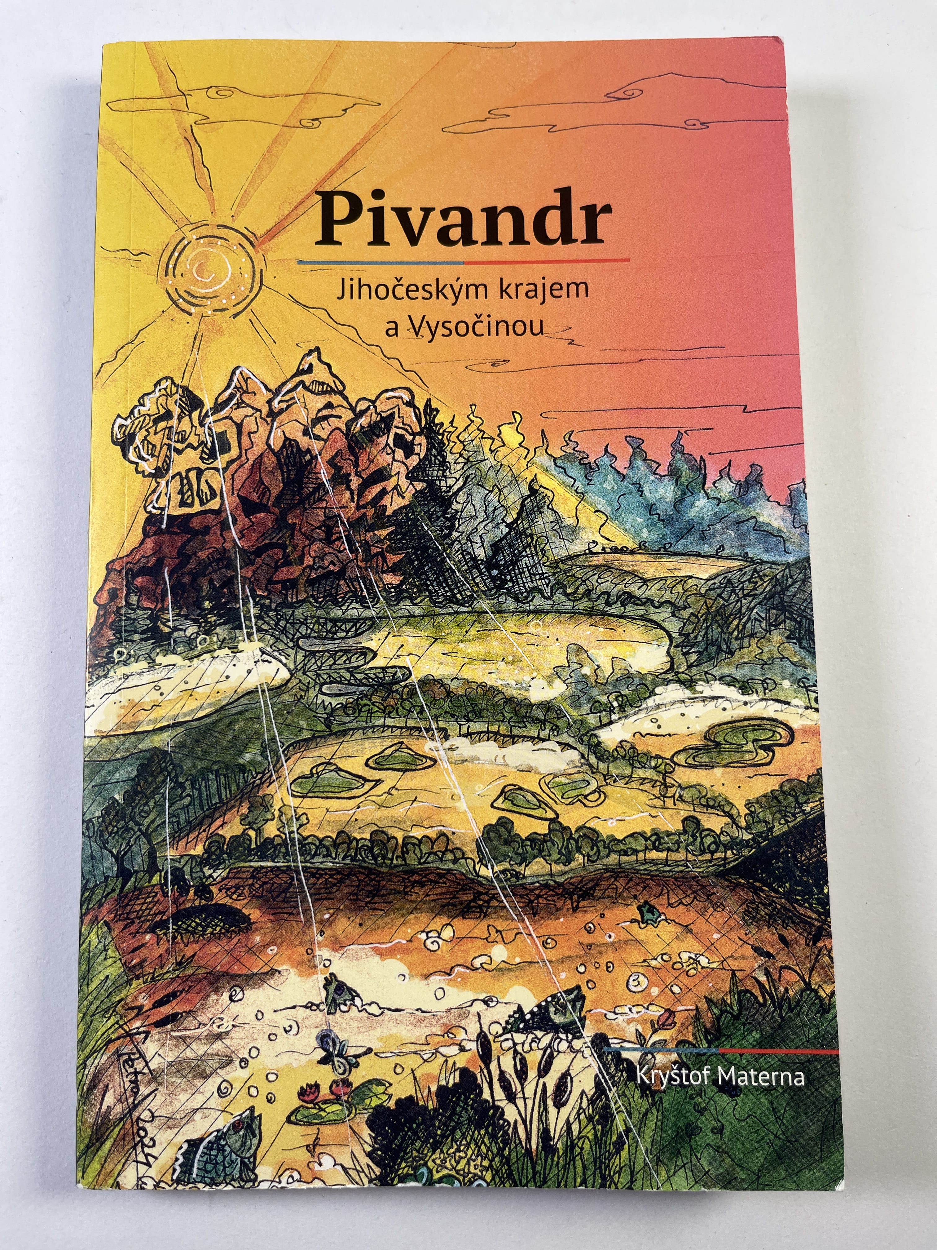 Levně Pivandr - Jihočeským krajem a Vysočinou