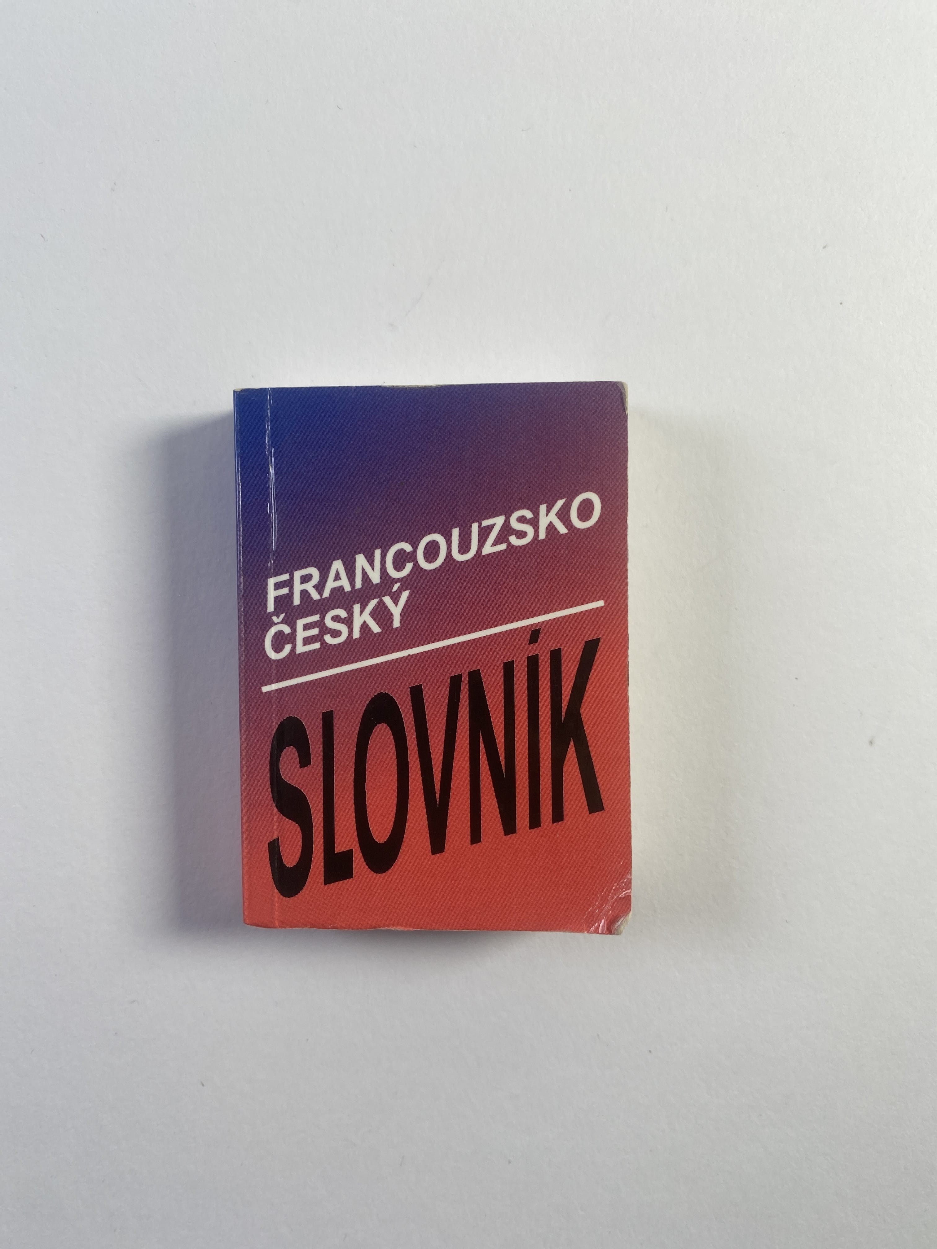 Levně Francouzsko-český slovník / Dictionnaire français-tchèque; obsahuje 7000 hesel