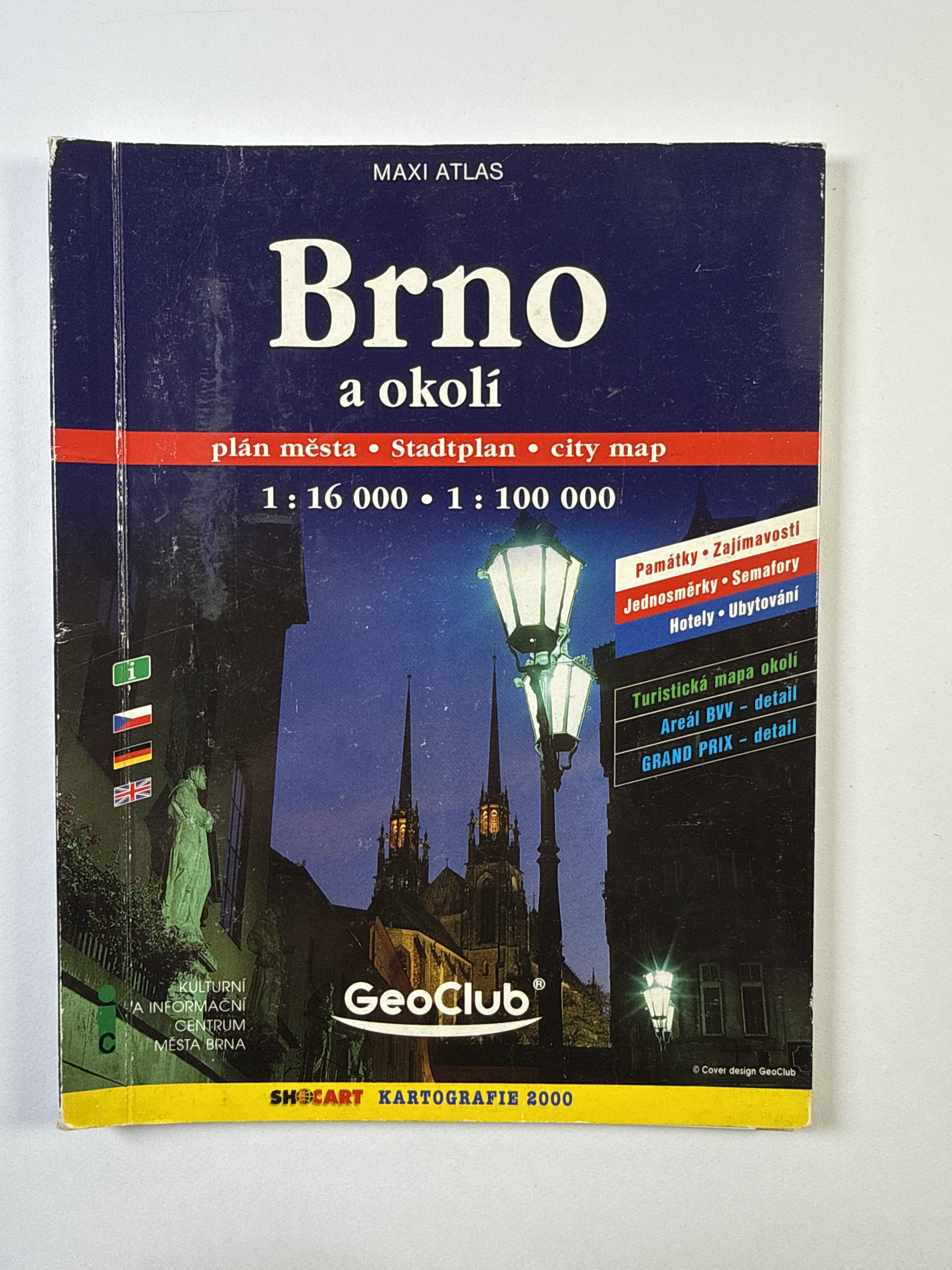 Levně Brno a okolí: 1 : 16 000, 1: 200000, 1 : 100 000 : plán města / Stadtplan / city map