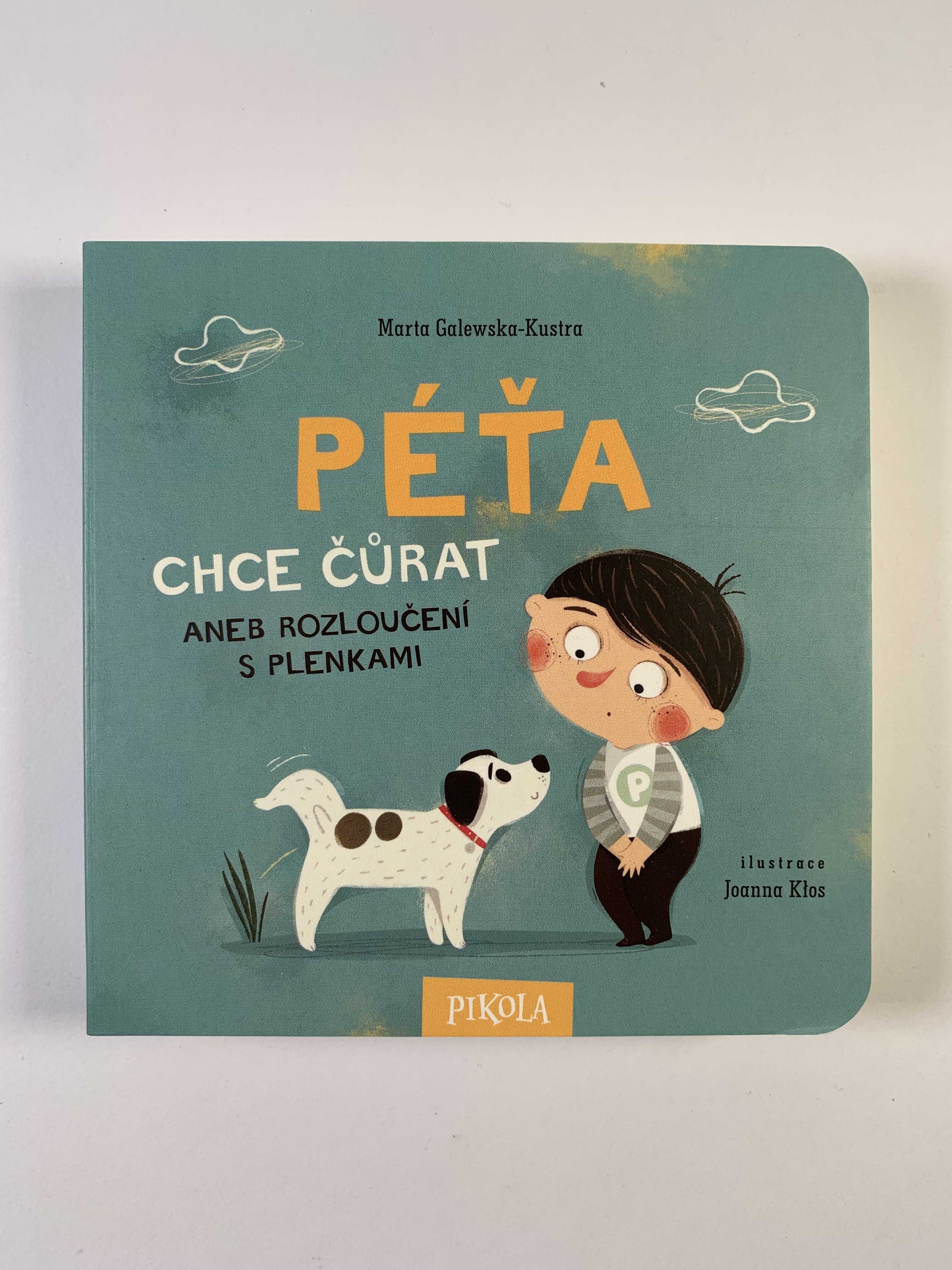 Levně Péťa chce čůrat aneb Rozloučení s plenkami