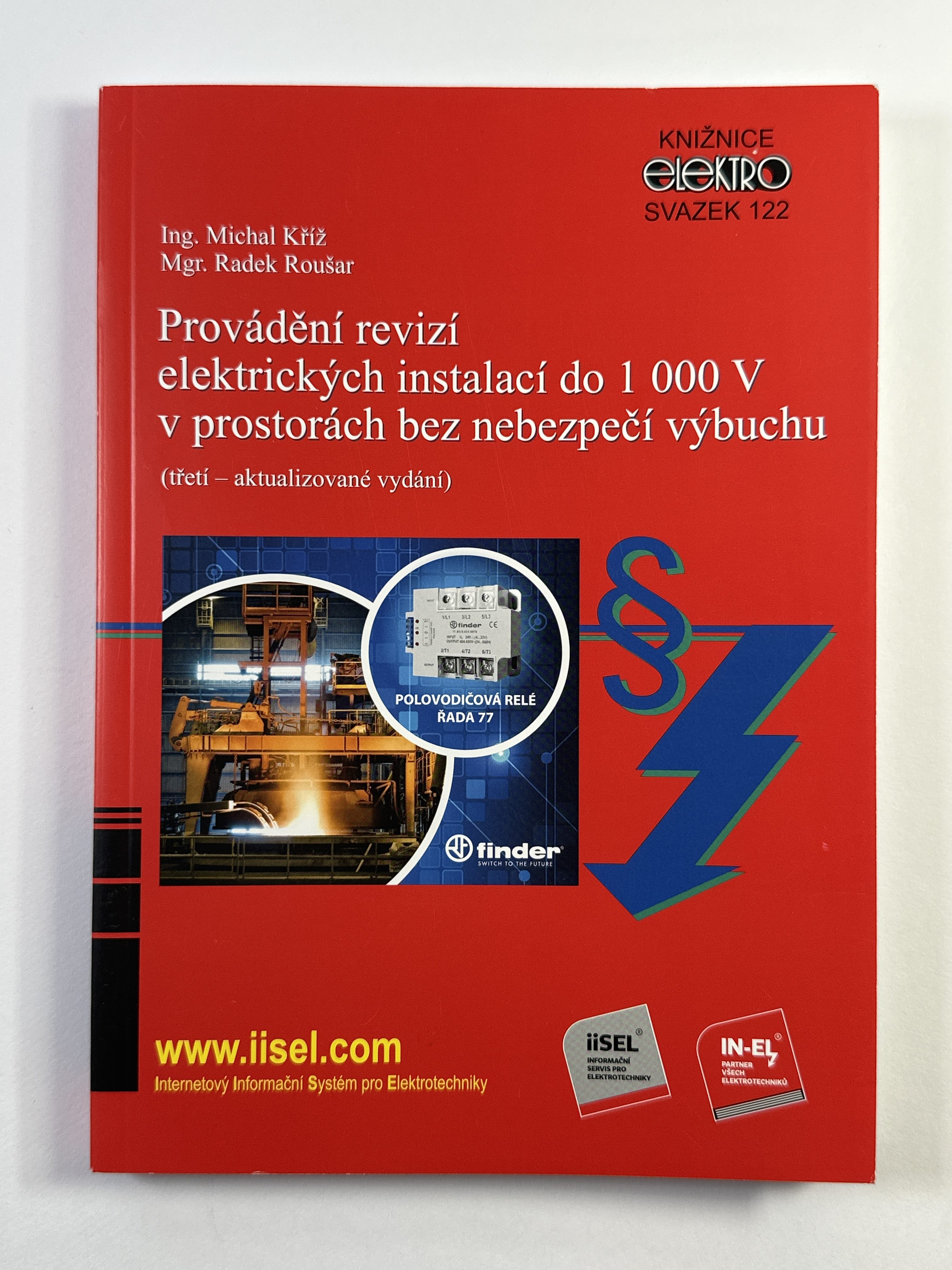 Levně Provádění revizí elekrických instalací do 1000V v prostorách bez nebezpečí výbuchu