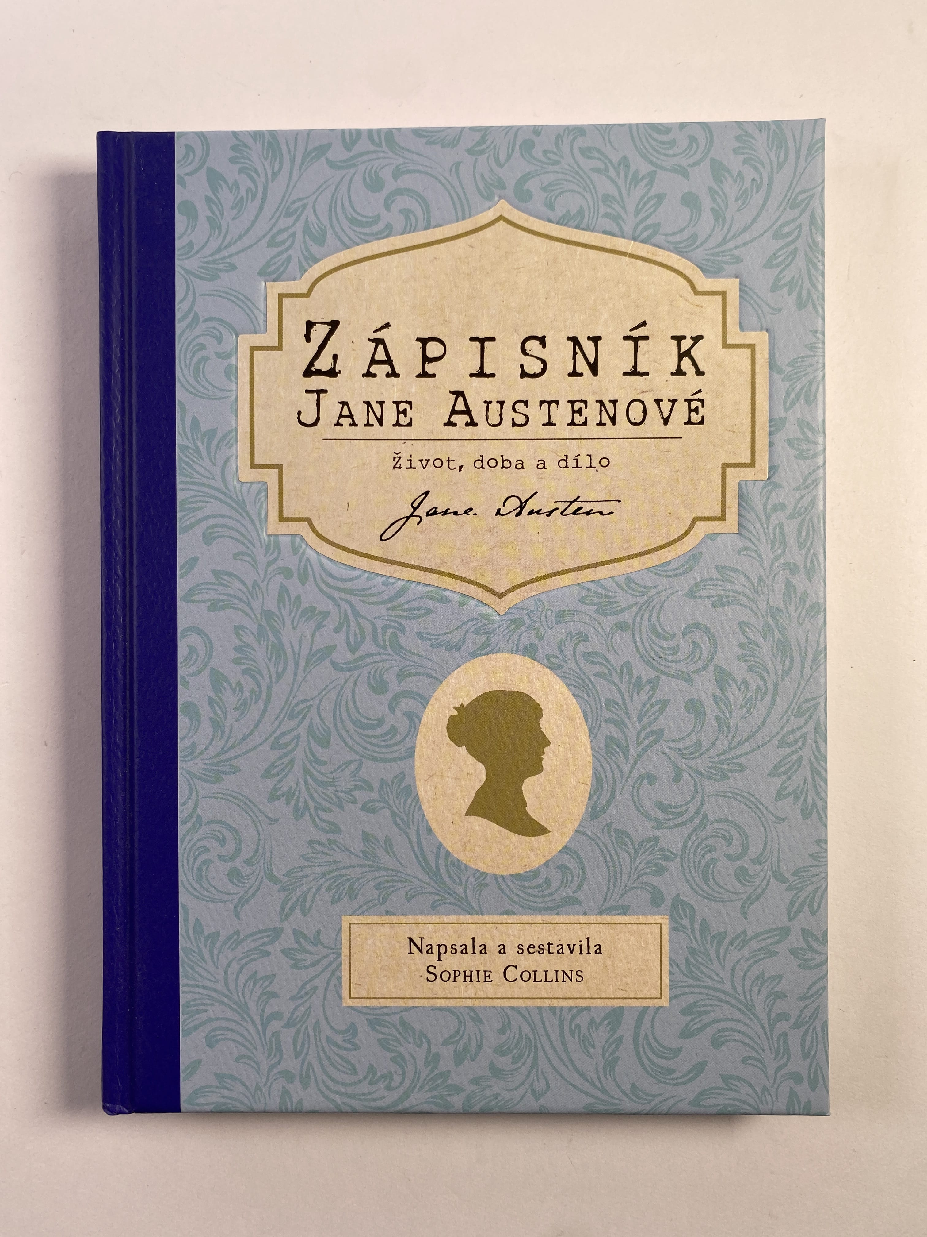 Levně Zápisník Jane Austenové: Život, doba a dílo
