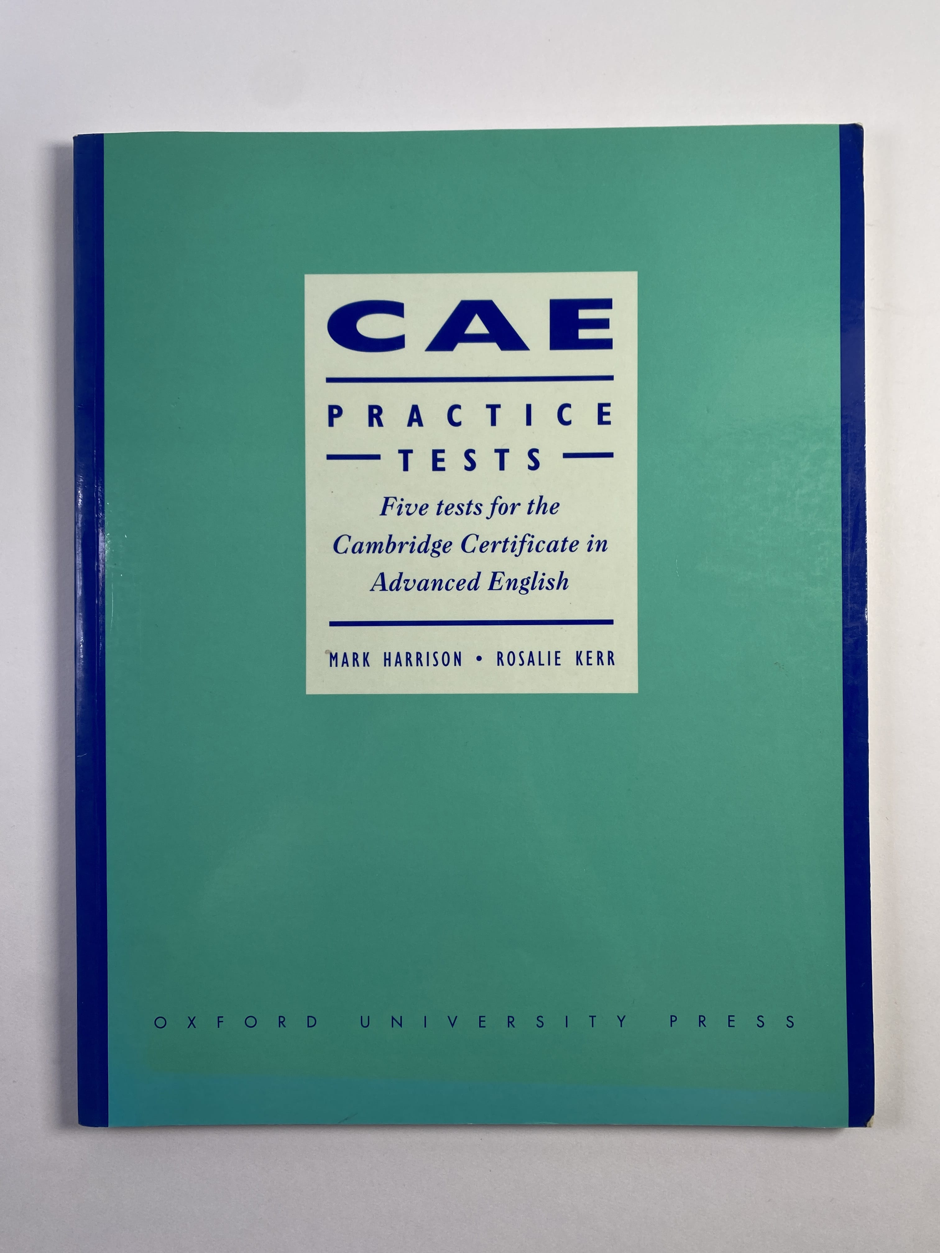 Levně CAE Practice Tests: Five tests for the Cambridge Certificate in Advanced English