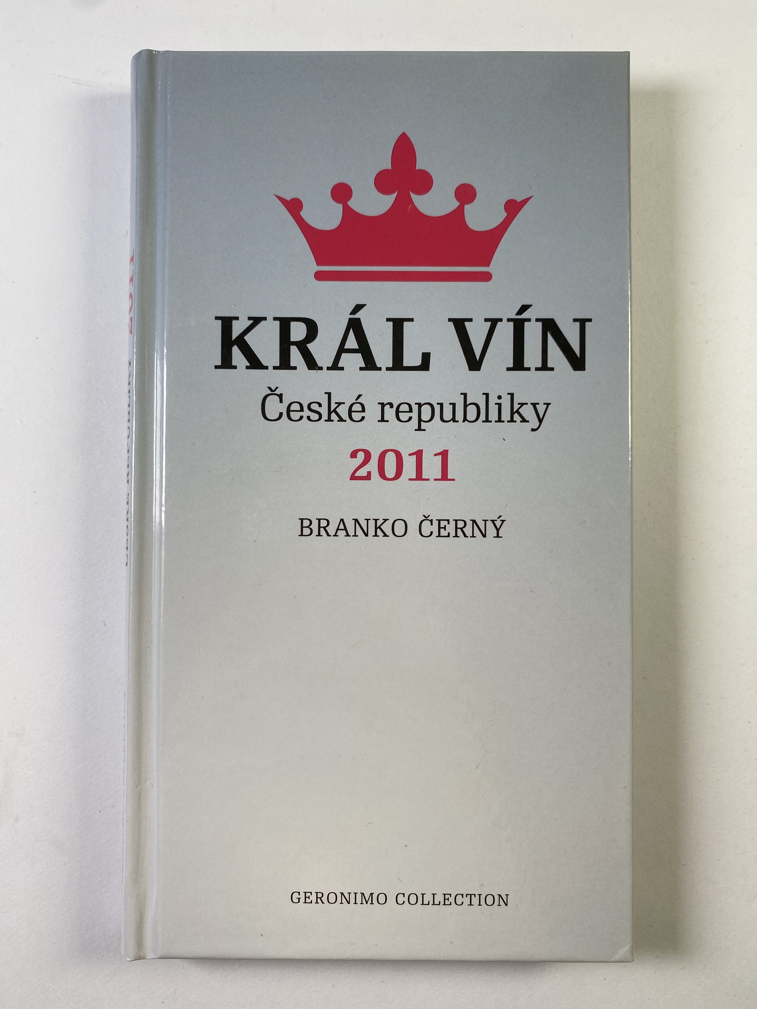 Levně Král vín České republiky 2011