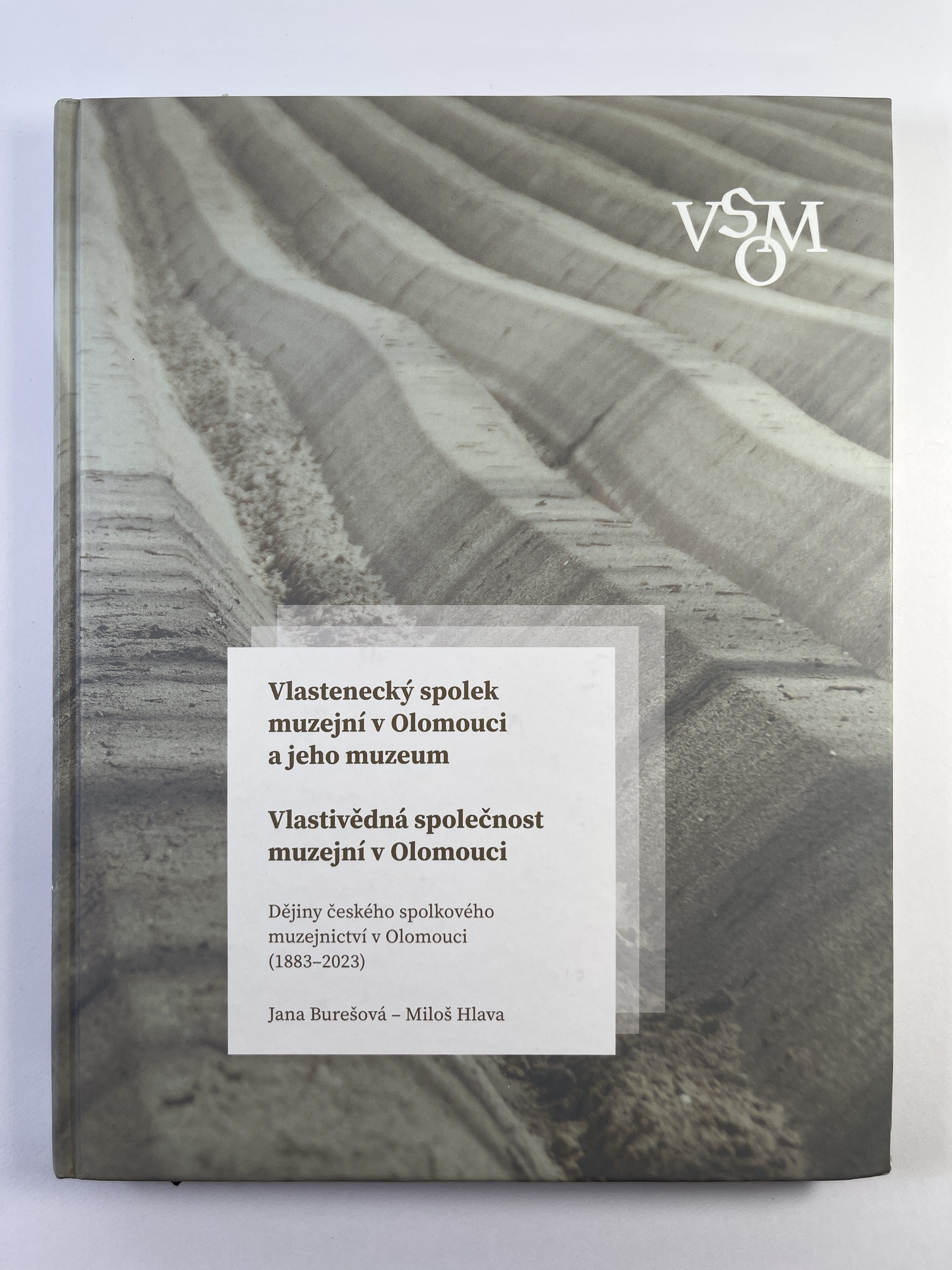Levně Vlastenecký spolek muzejní v Olomouci a jeho muzeum