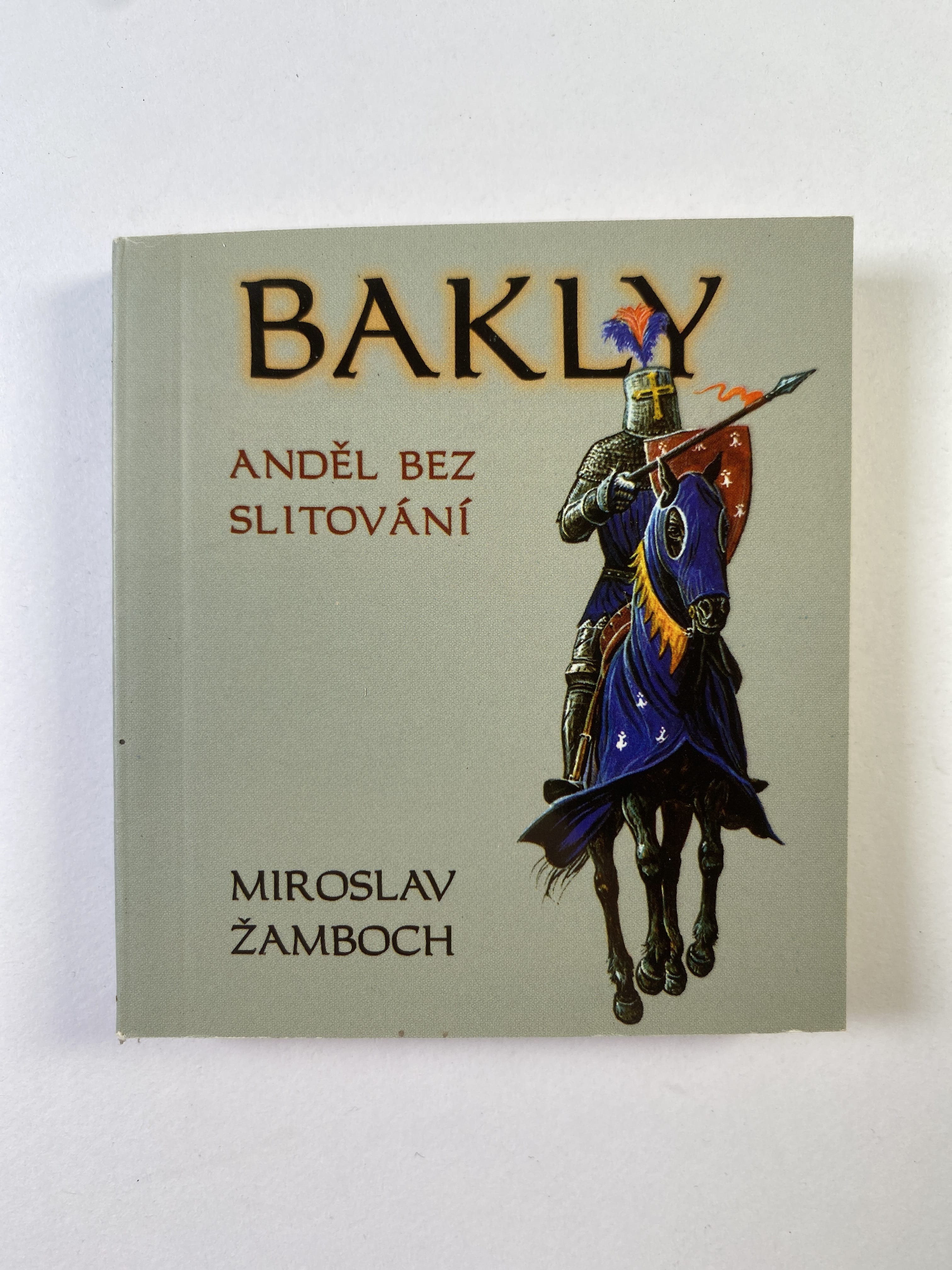 Bakly: Anděl bez slitování (3)