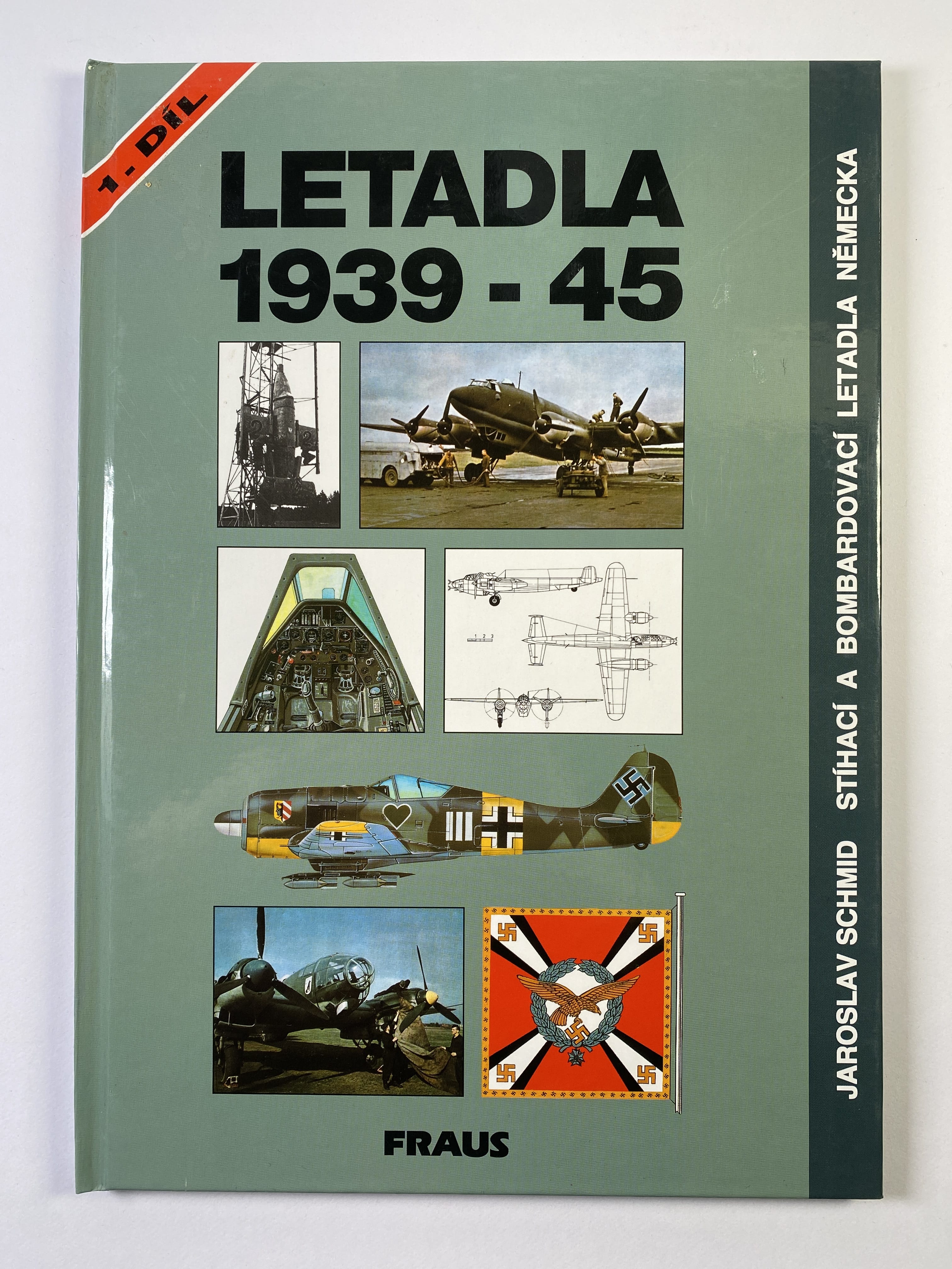 Levně Letadla 1939-45: Stíhací a bombardovací letadla Německa 1. díl Pevná 2026