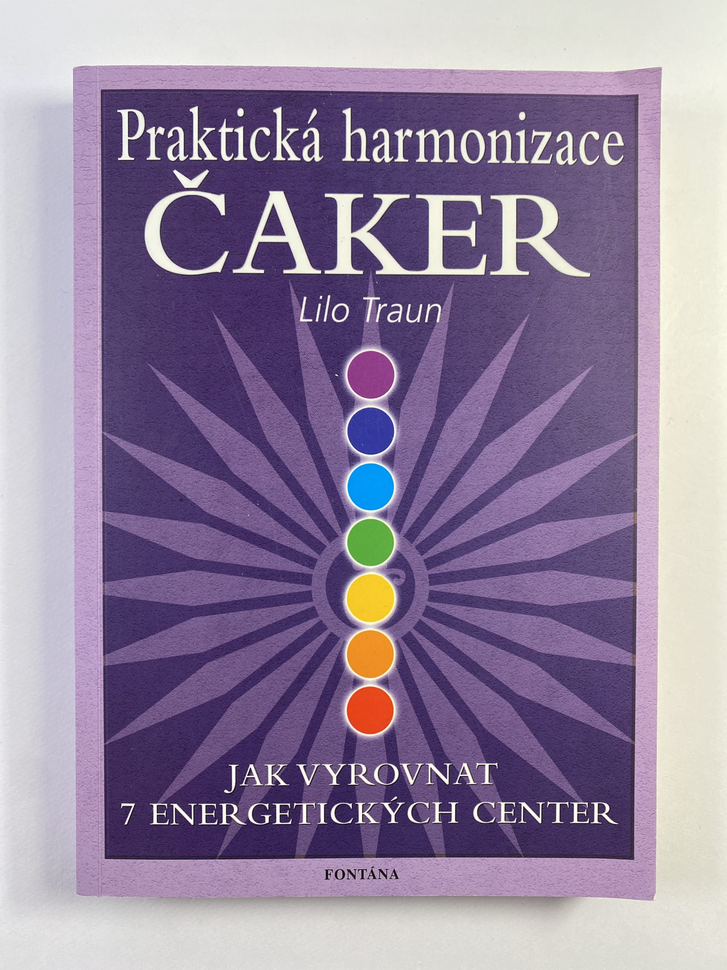 Levně Praktická harmonizace čaker: čakrová typologie