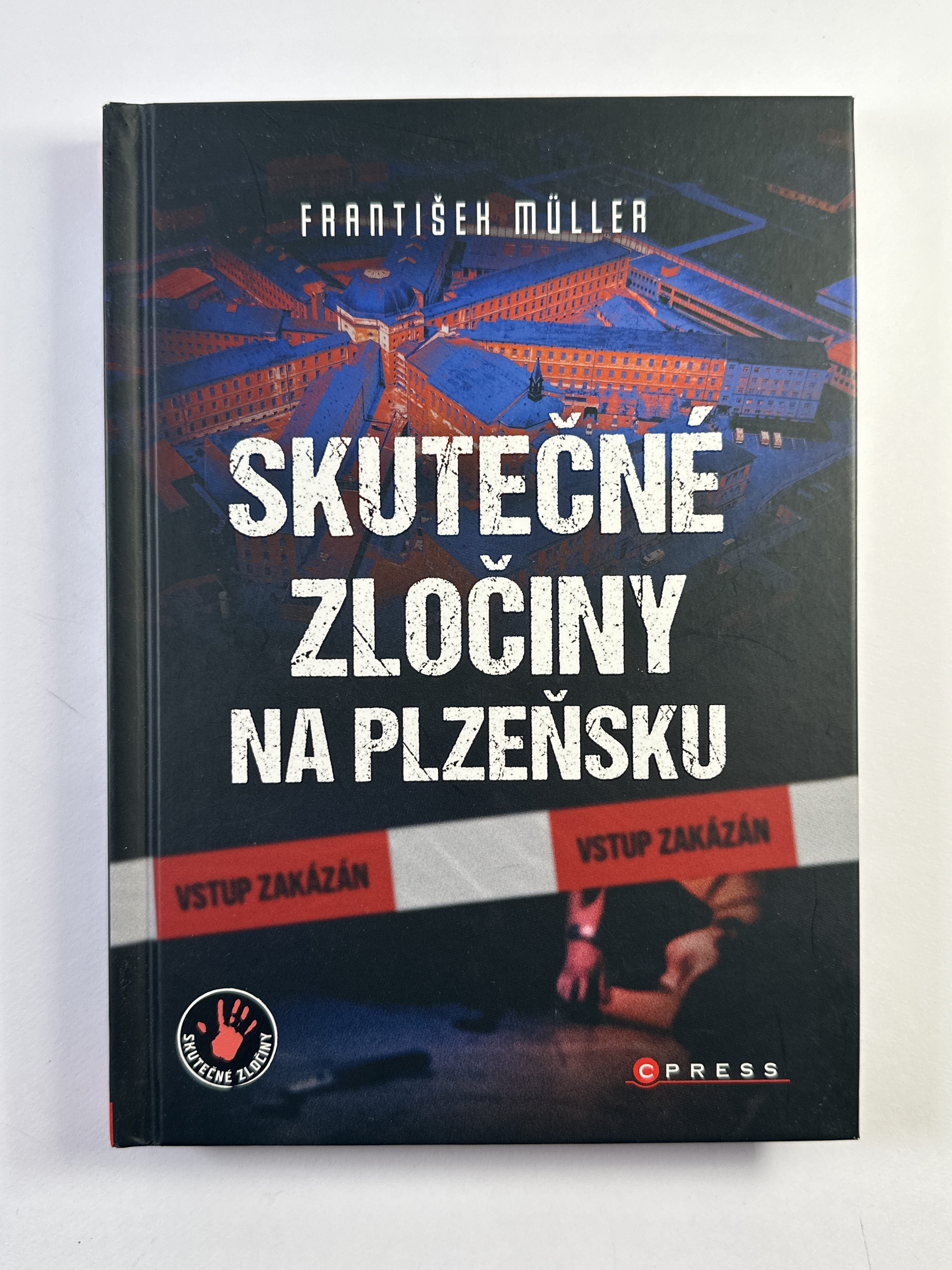 Levně Skutečné zločiny na Plzeňsku Pevná 2025
