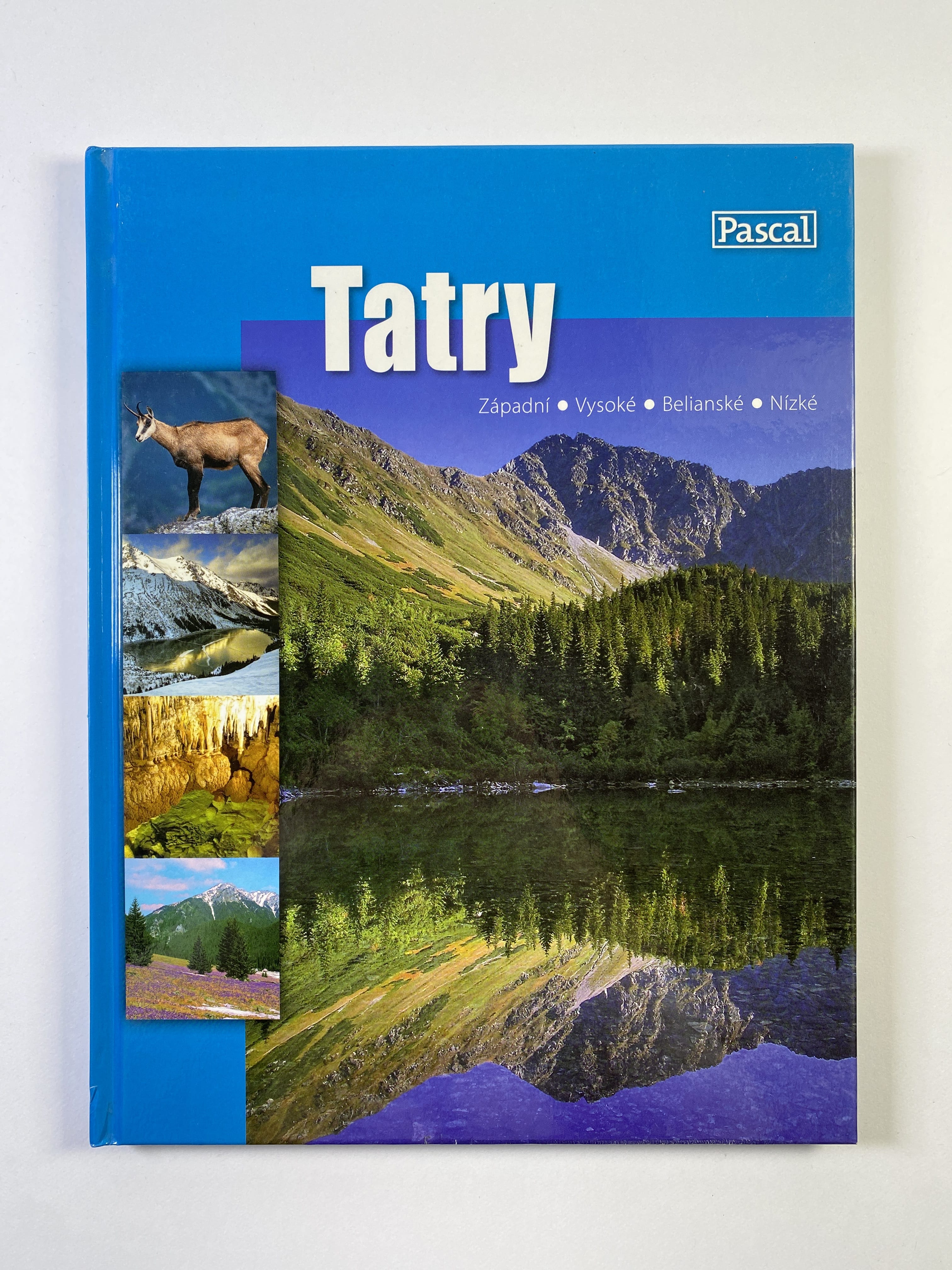 Levně Tatry: Západní, Vysoké, Belianské, Nízké