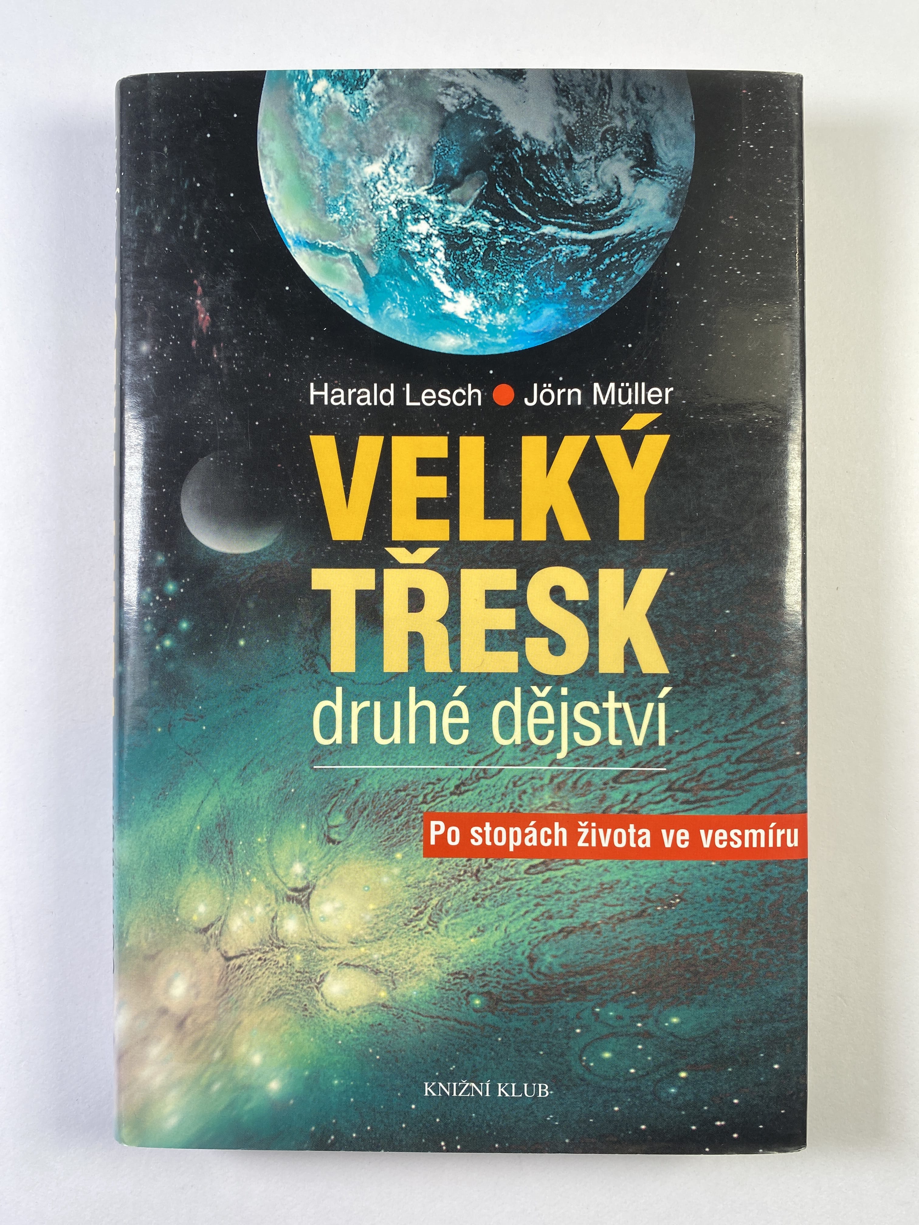 Levně Velký třesk - Druhé dějství