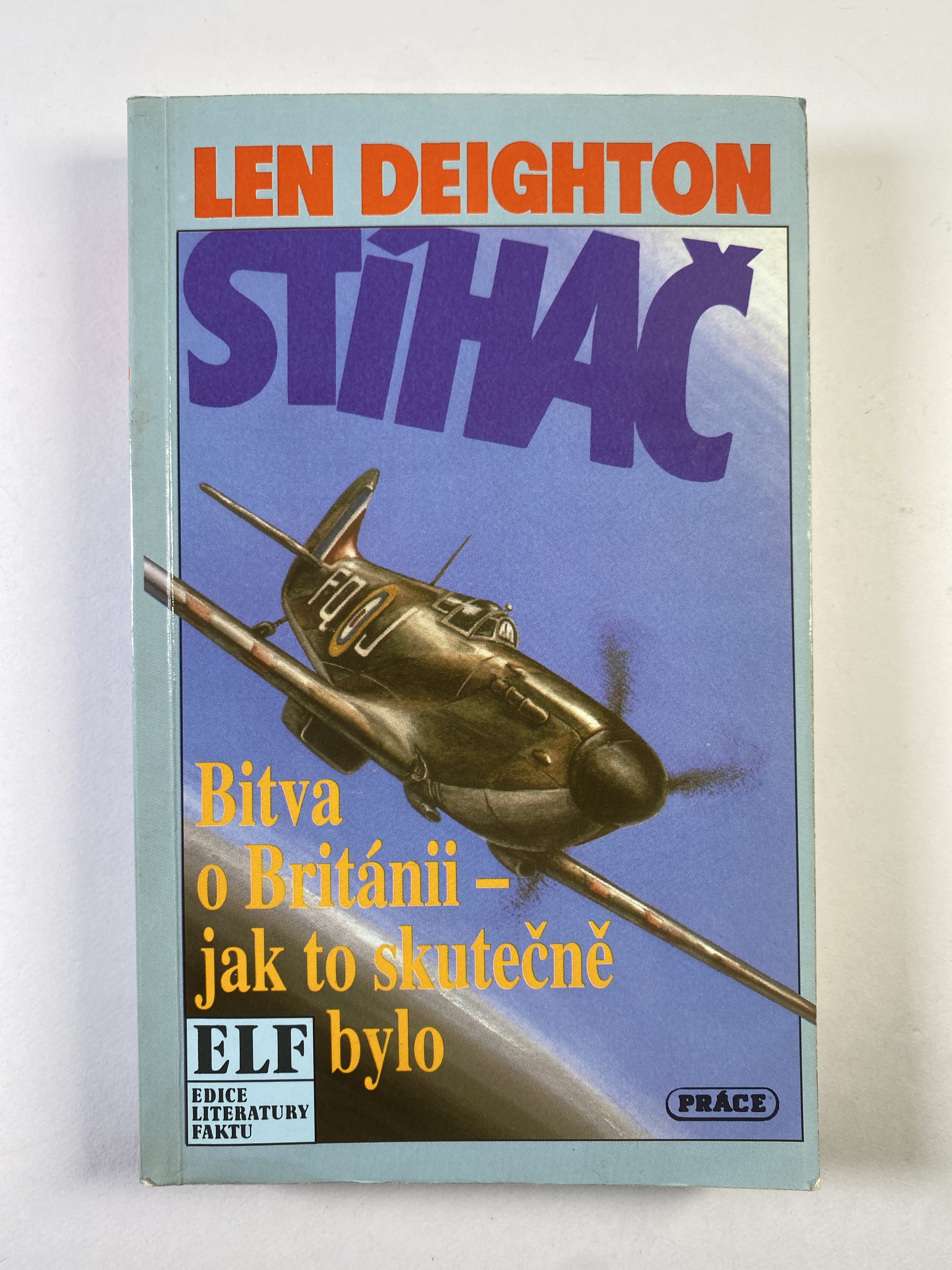 Levně Stíhač: Bitva o Británii - Jak to skutečně bylo
