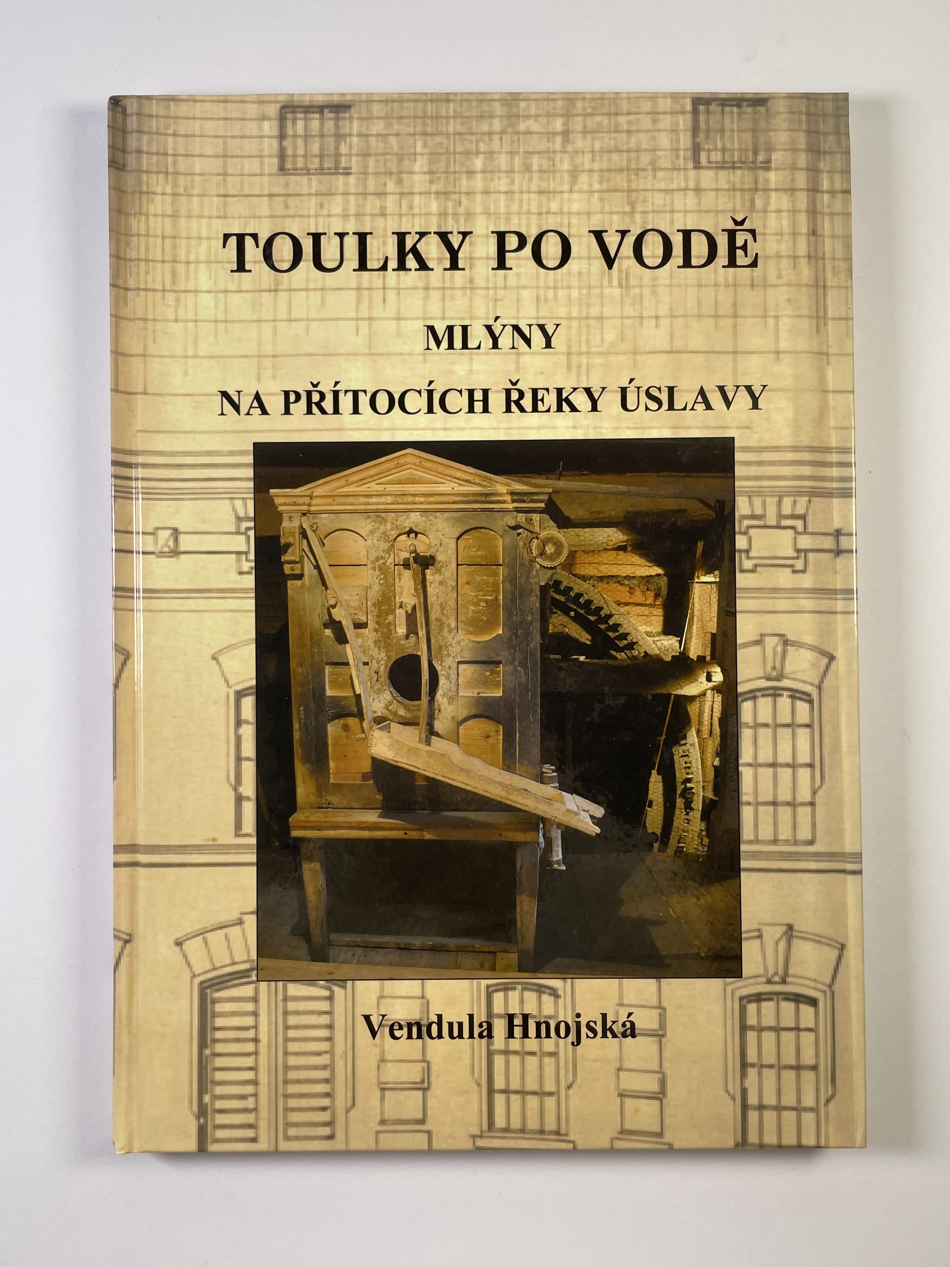 Levně Toulky po vodě.: Mlýny na přítocích řeky Úslavy (2)