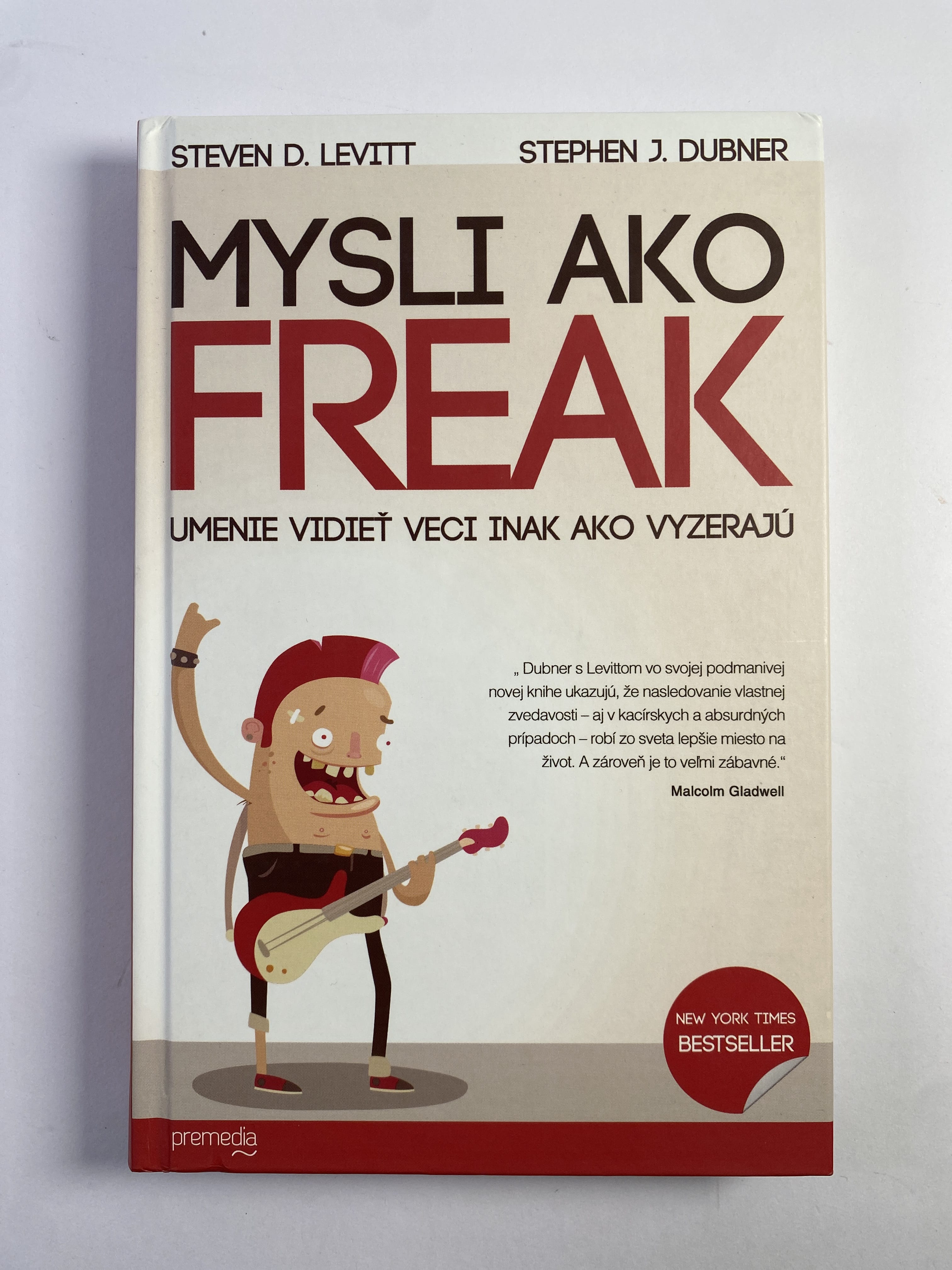 Levně Mysli ako freak: Umenie vidieť veci inak ako vyzerajú