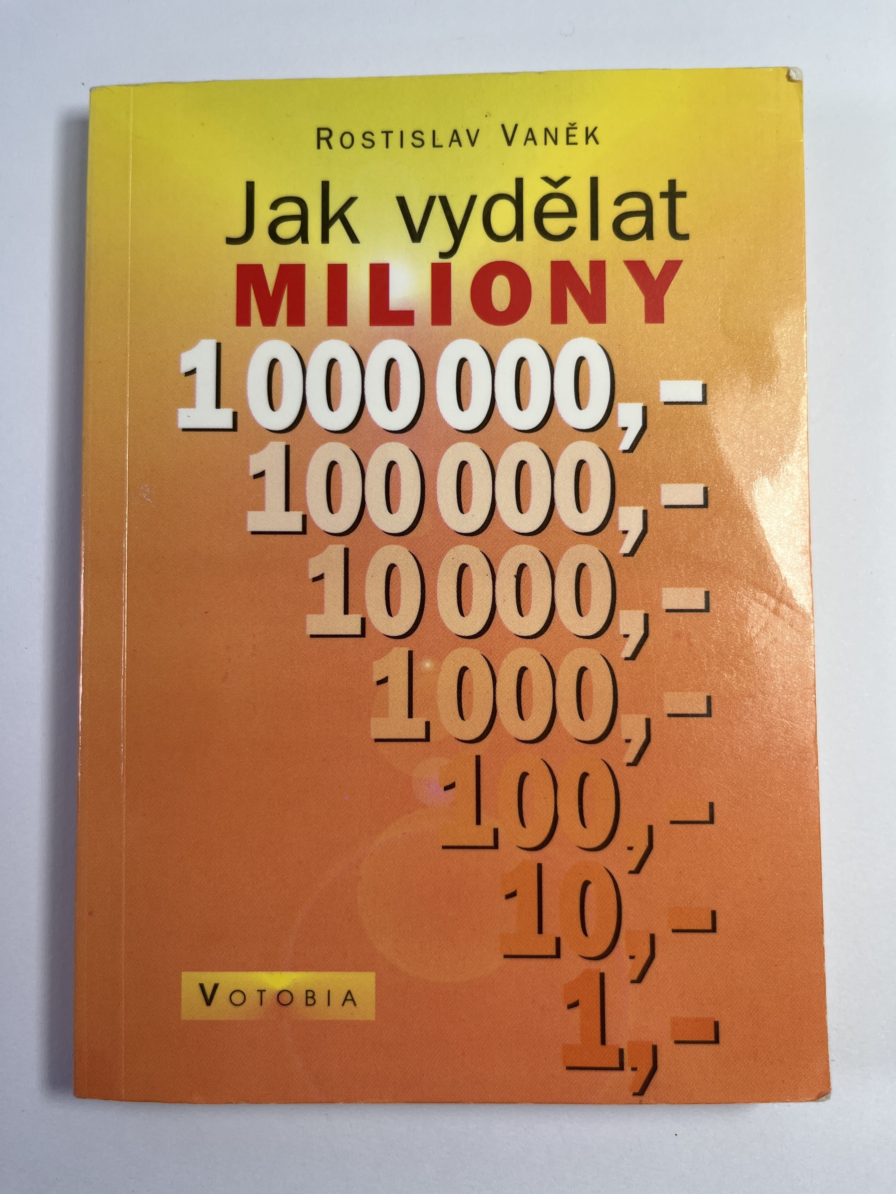 Levně Jak vydělat miliony