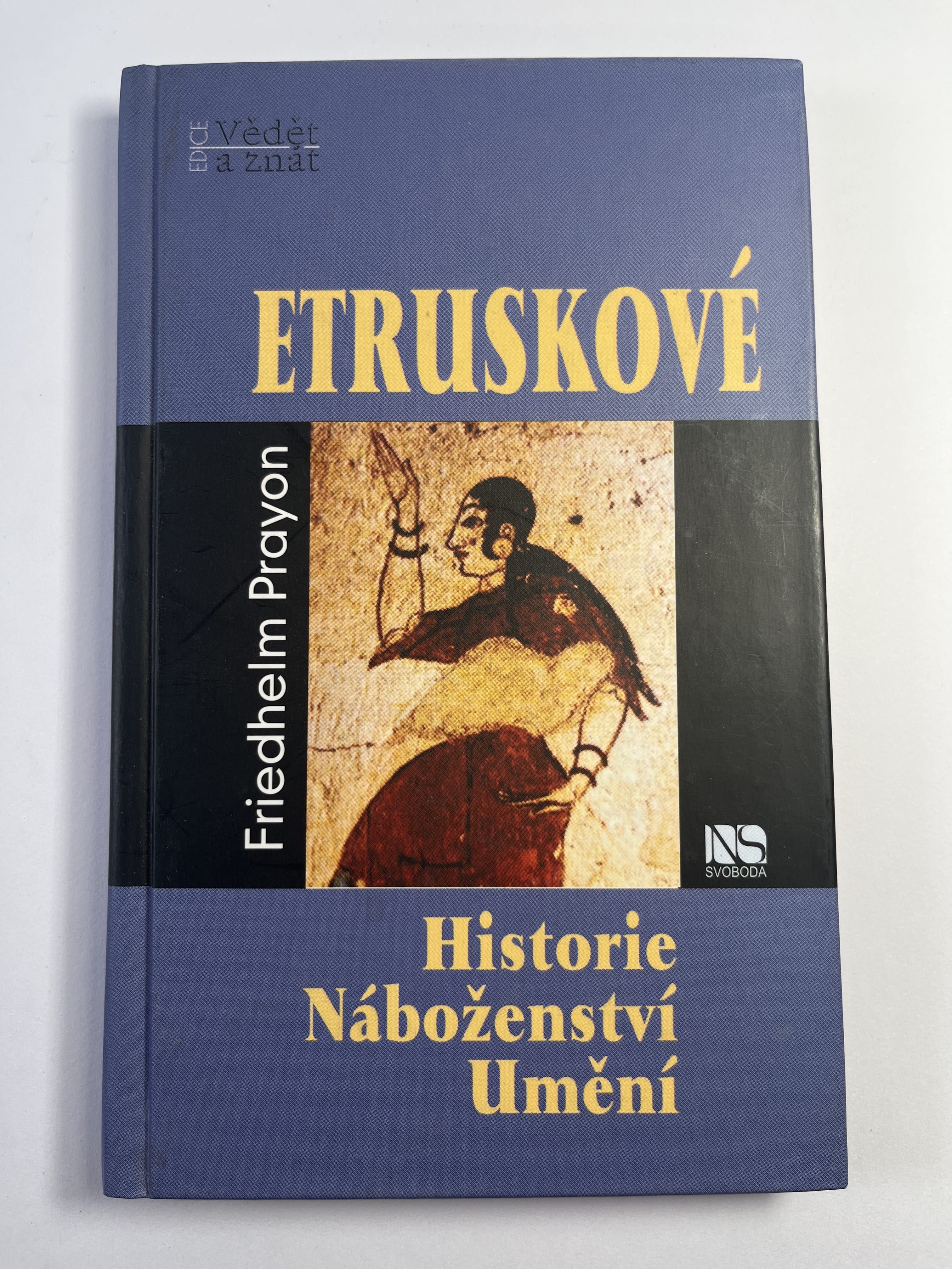 Levně Etruskové: dějiny, náboženství, umění