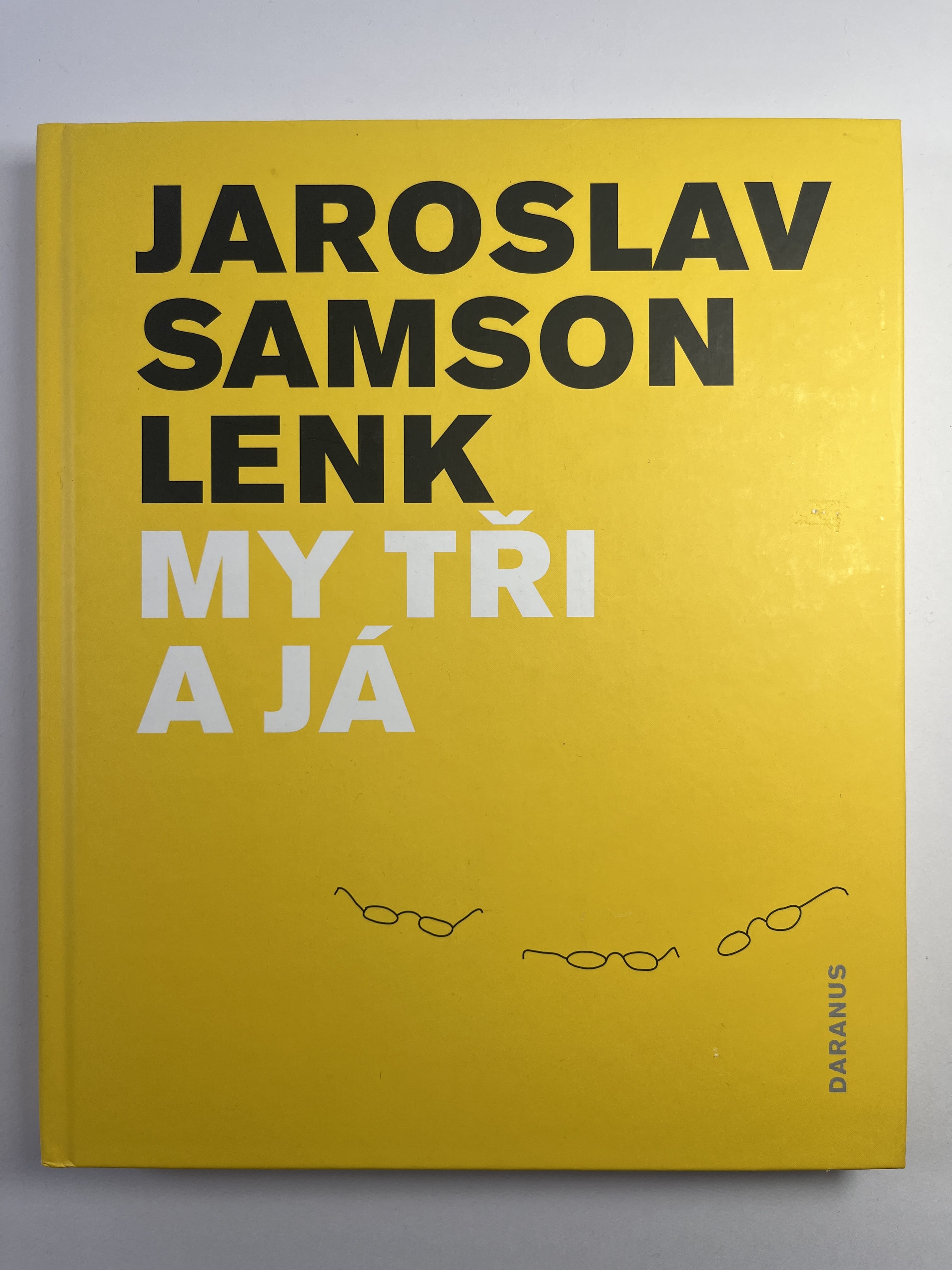My tři a já