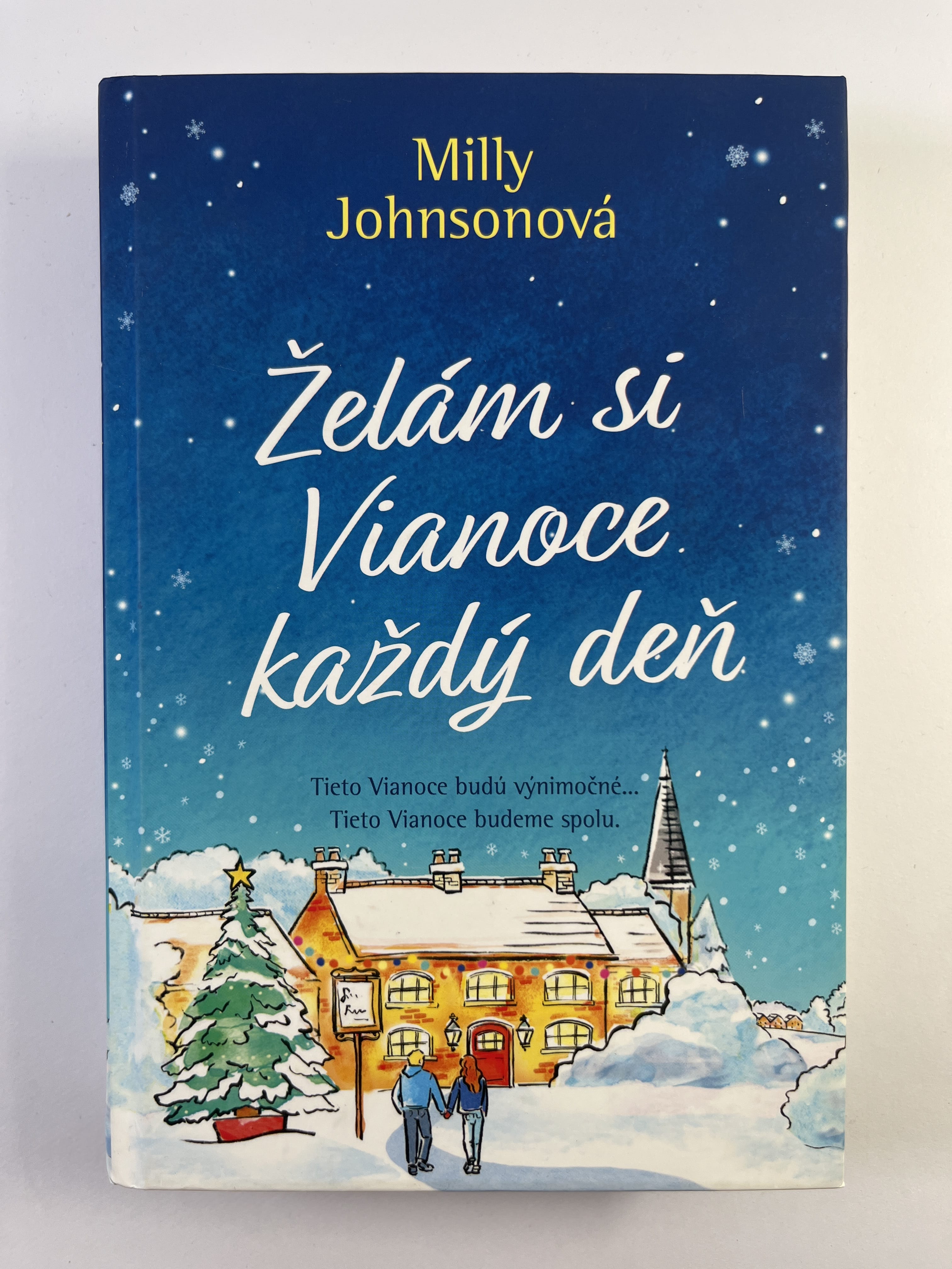 Želám si Vianoce každý deň