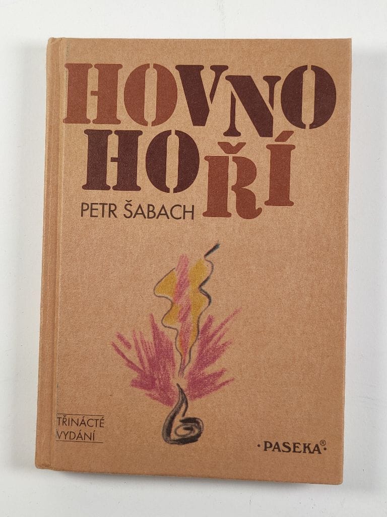 Levně Hovno hoří Pevná 2001