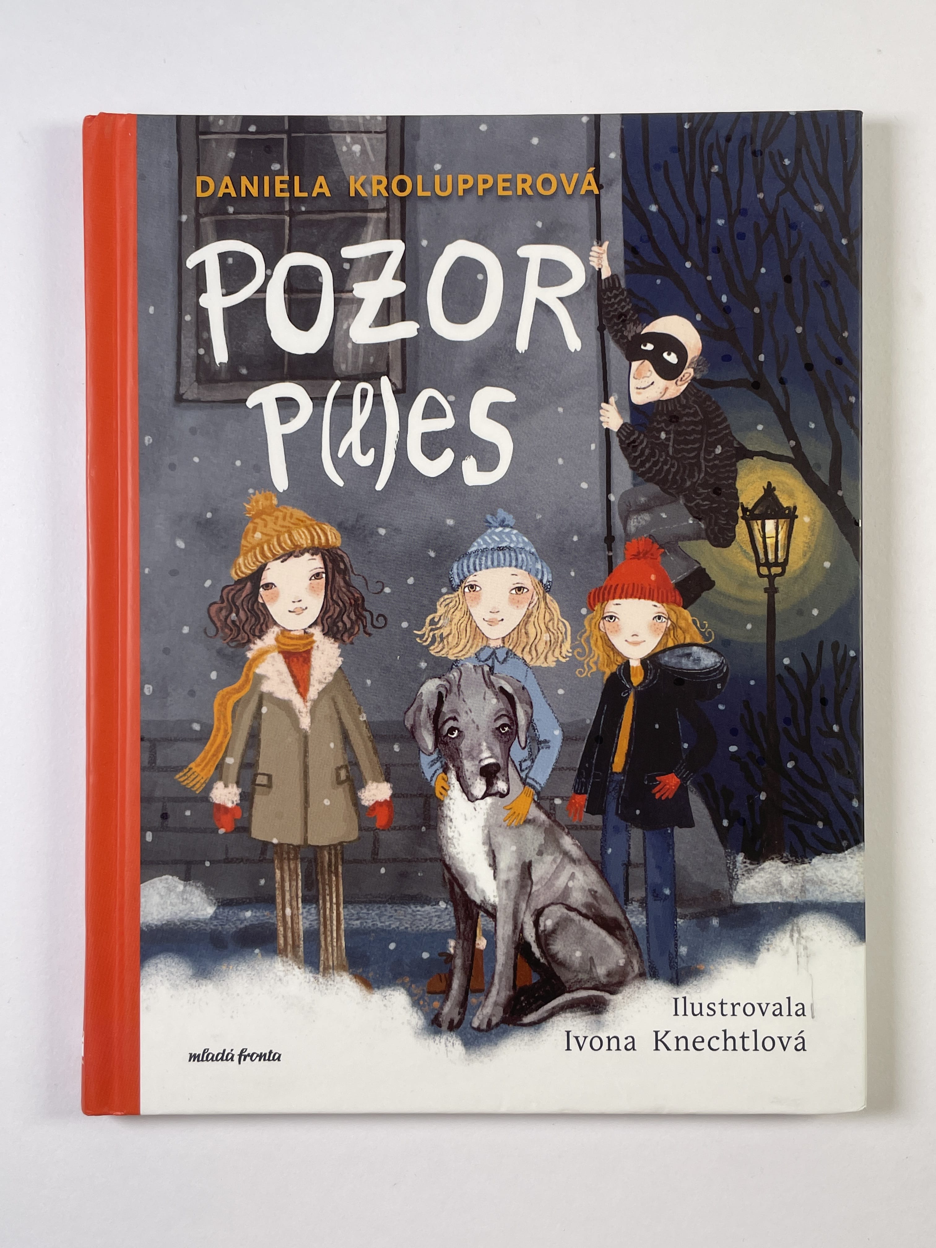 Levně Zprávy z pelíšku: Pozor p(l)es! (2)