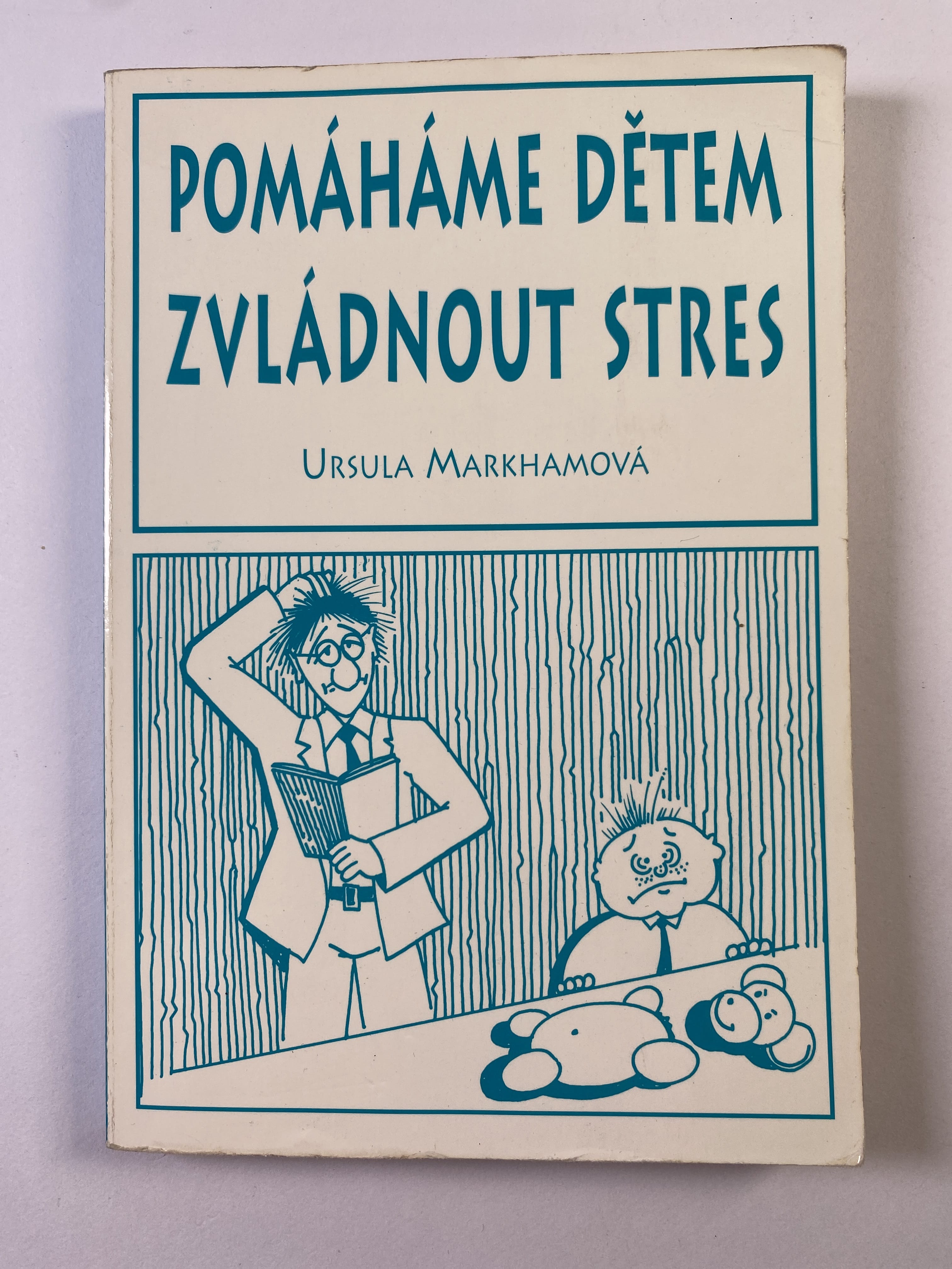 Levně Pomáháme dětem zvládnout stres