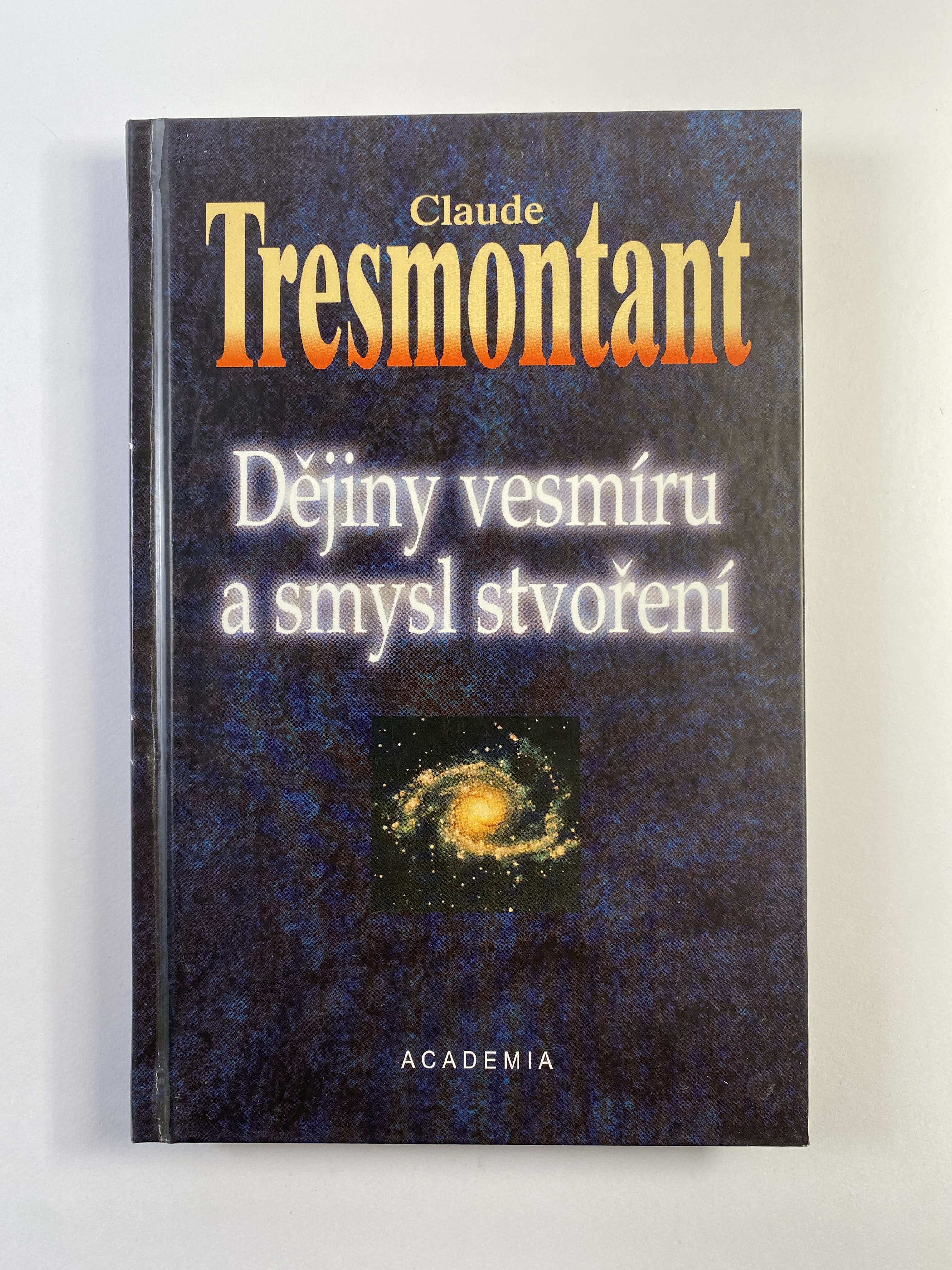 Levně Dějiny vesmíru a smysl stvoření