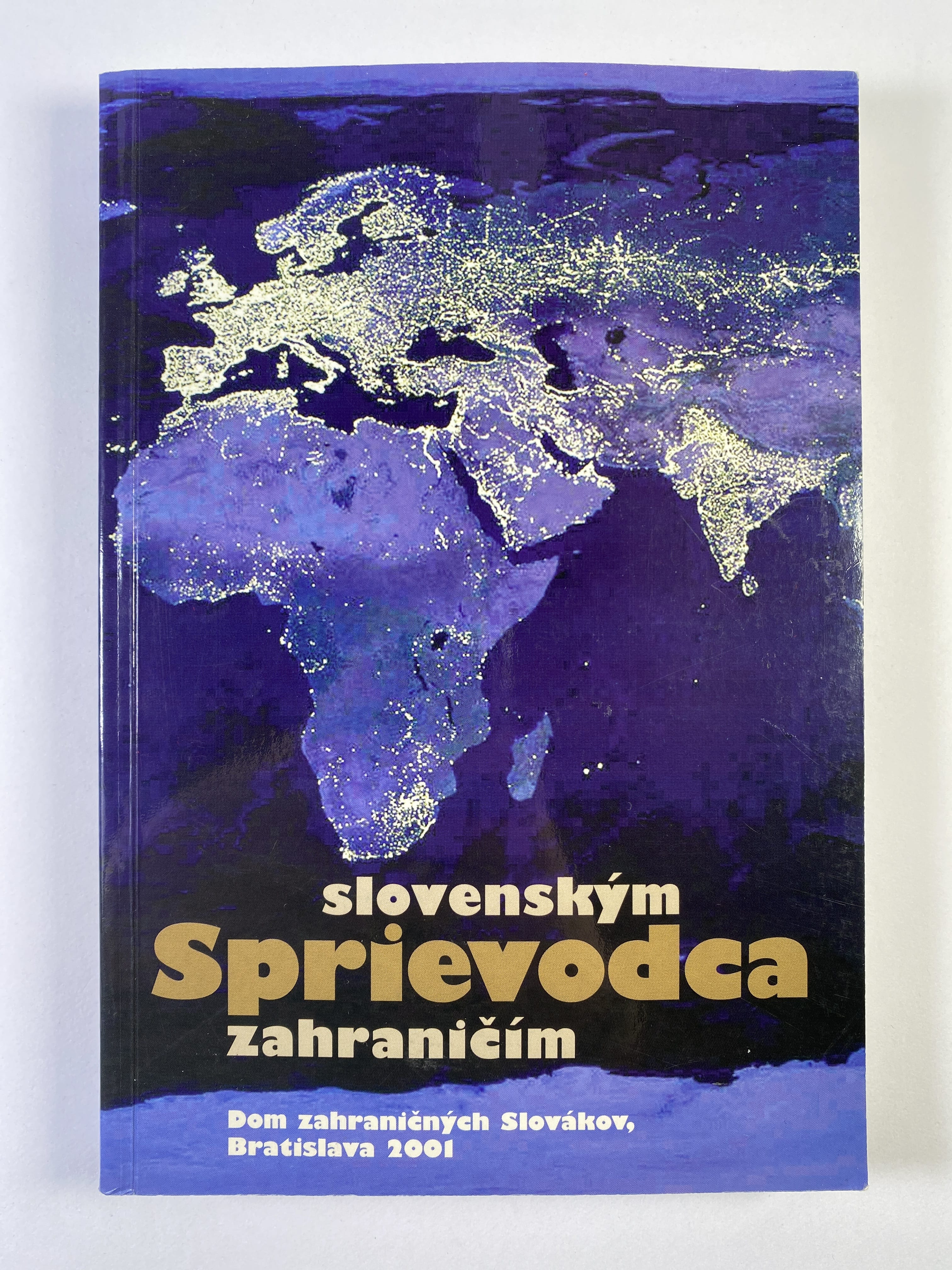 Levně Sprievodca slovenským zahraničím