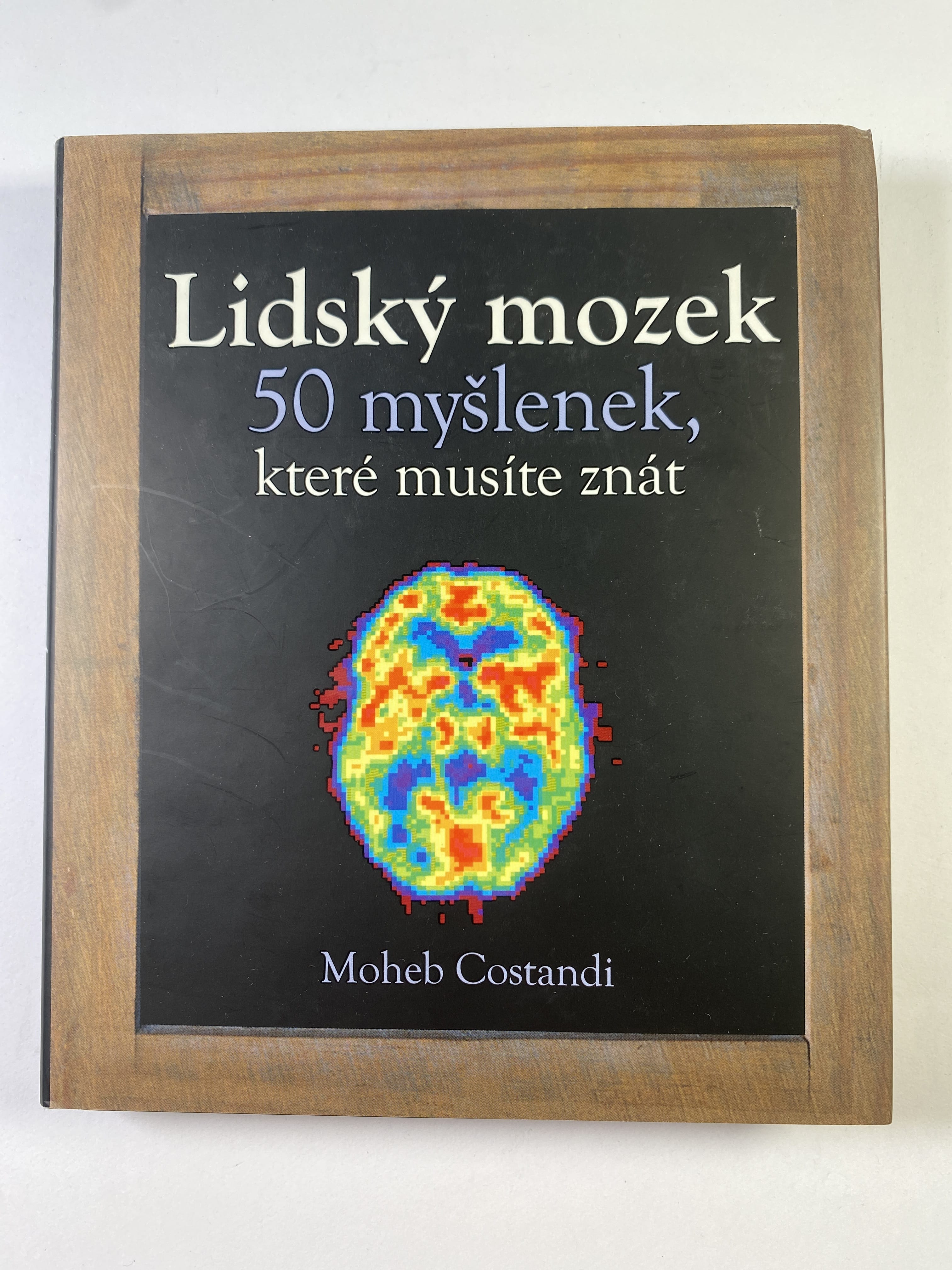 Levně Lidský mozek: 50 myšlenek, které musíte znát
