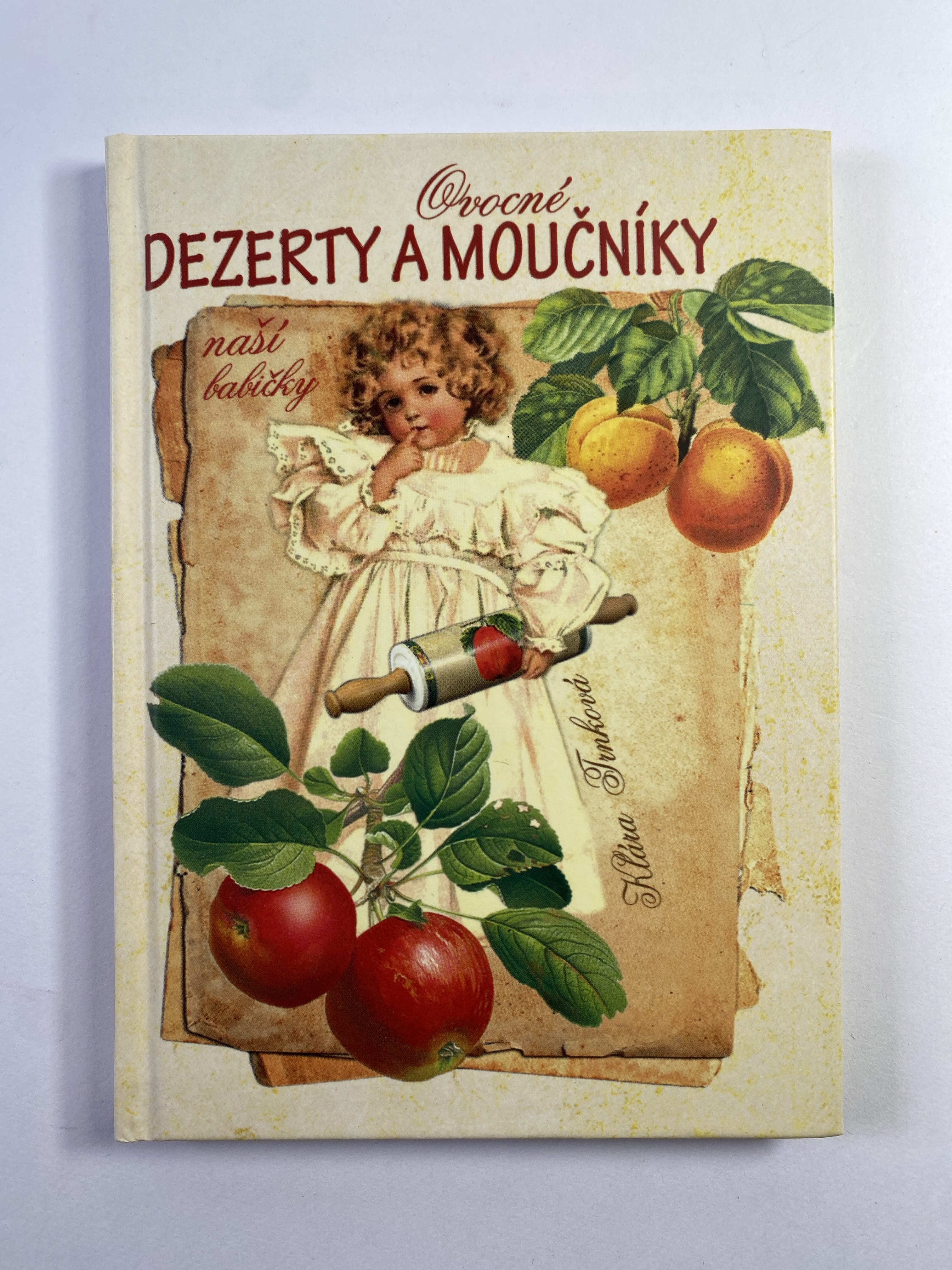 Levně Ovocné dezerty a moučníky