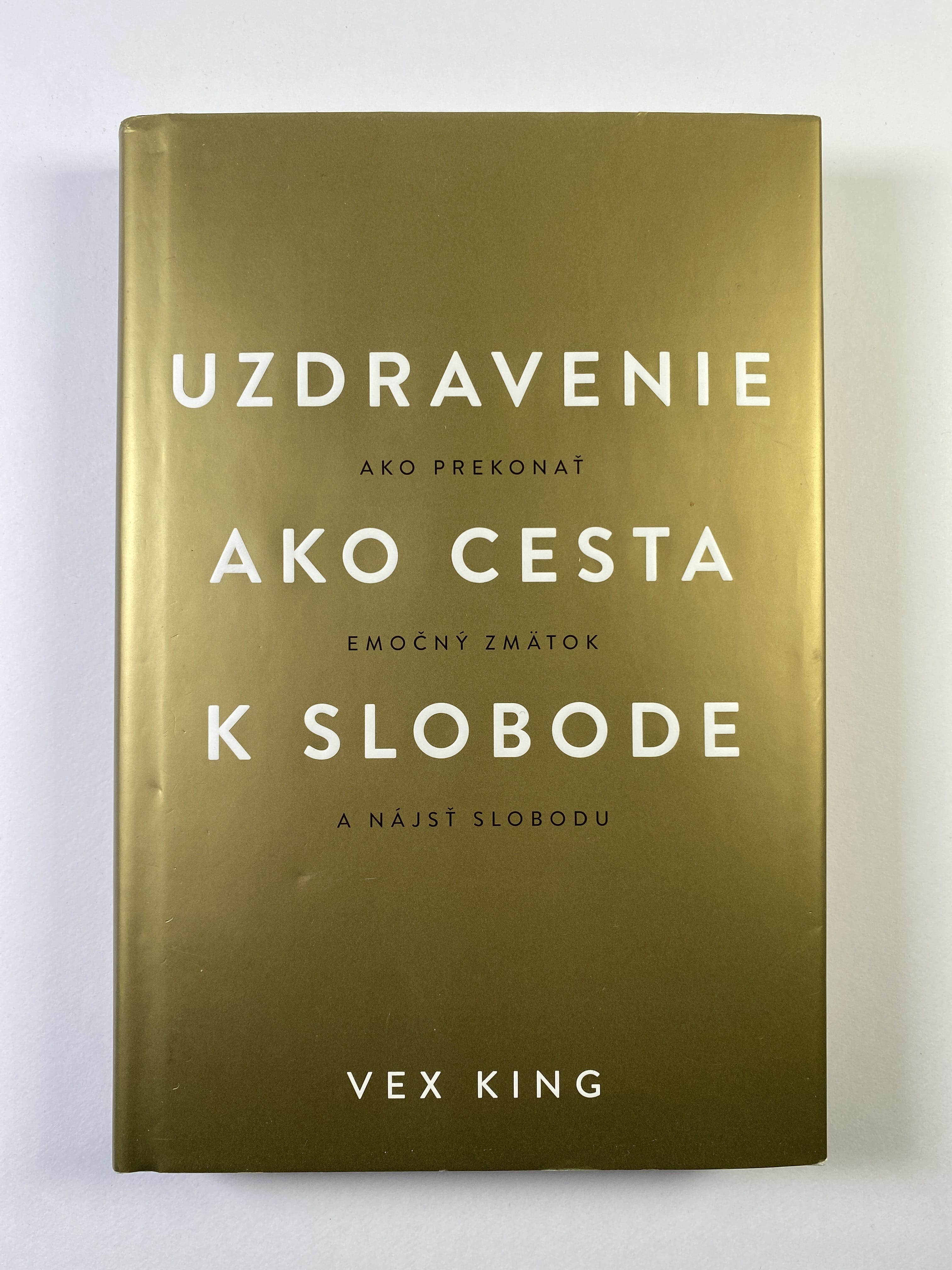 Levně Uzdravenie ako cesta k slobode