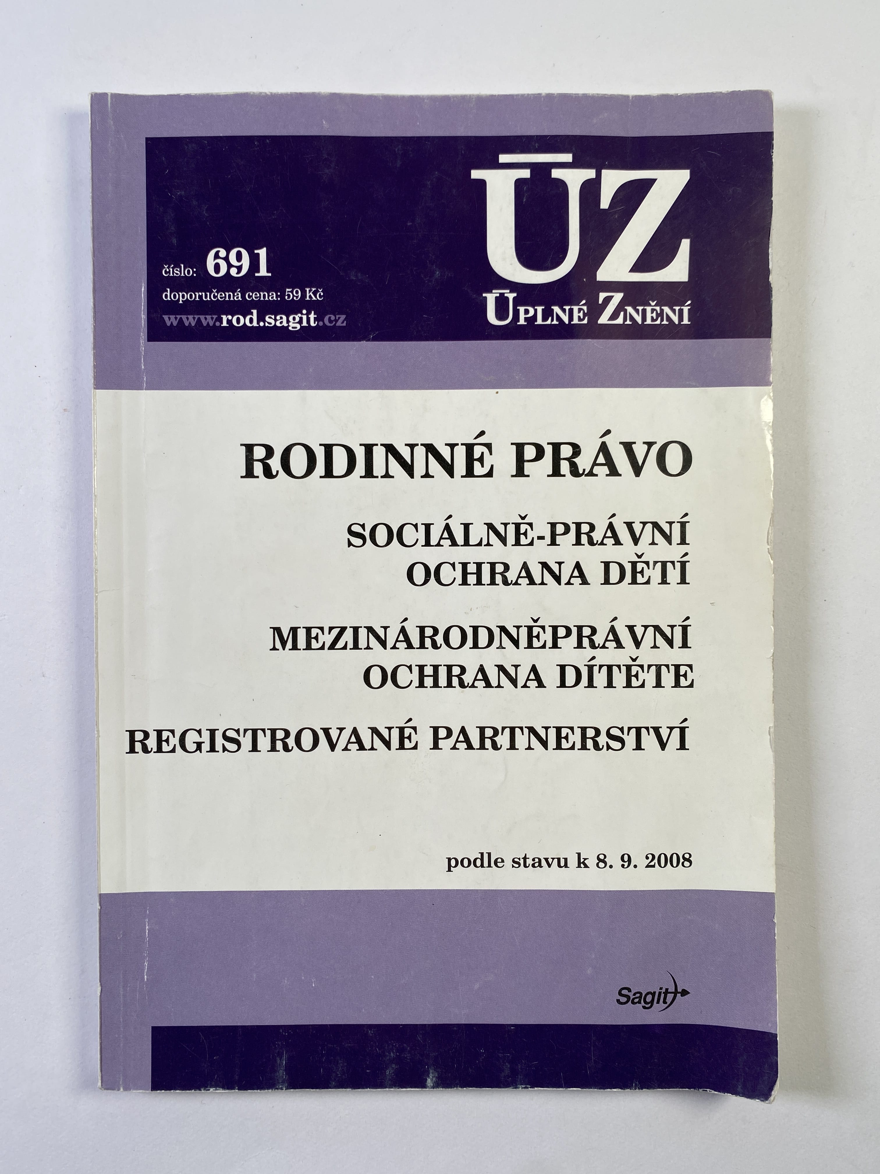 Levně ÚZ 691: Rodinné právo, Sociálně-právní ochrana dětí, Mezinárodněprávní ochrana dítěte, Registrované partnerství