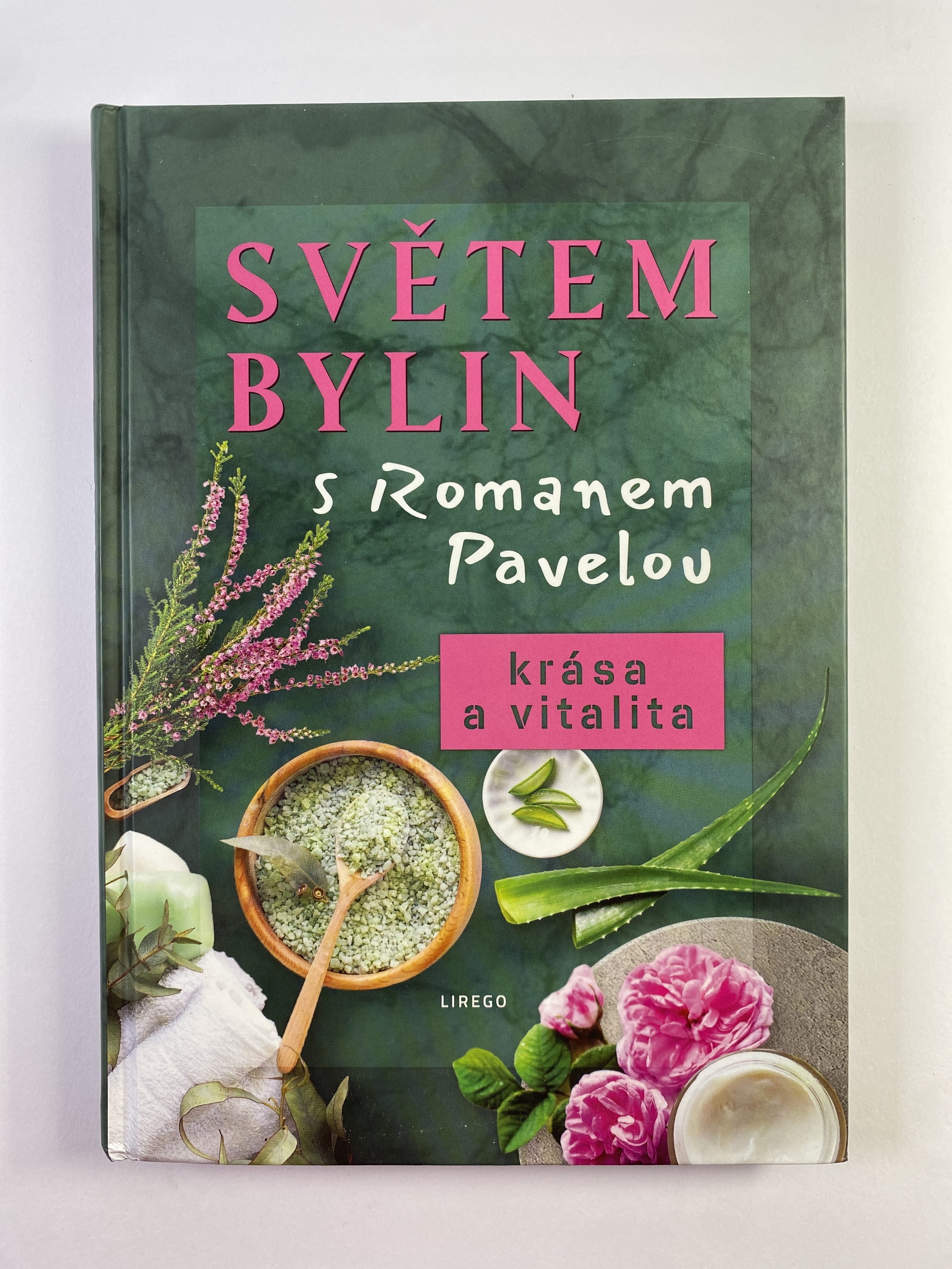 Levně Světem bylin s Romanem Pavelou: krása a vitalita