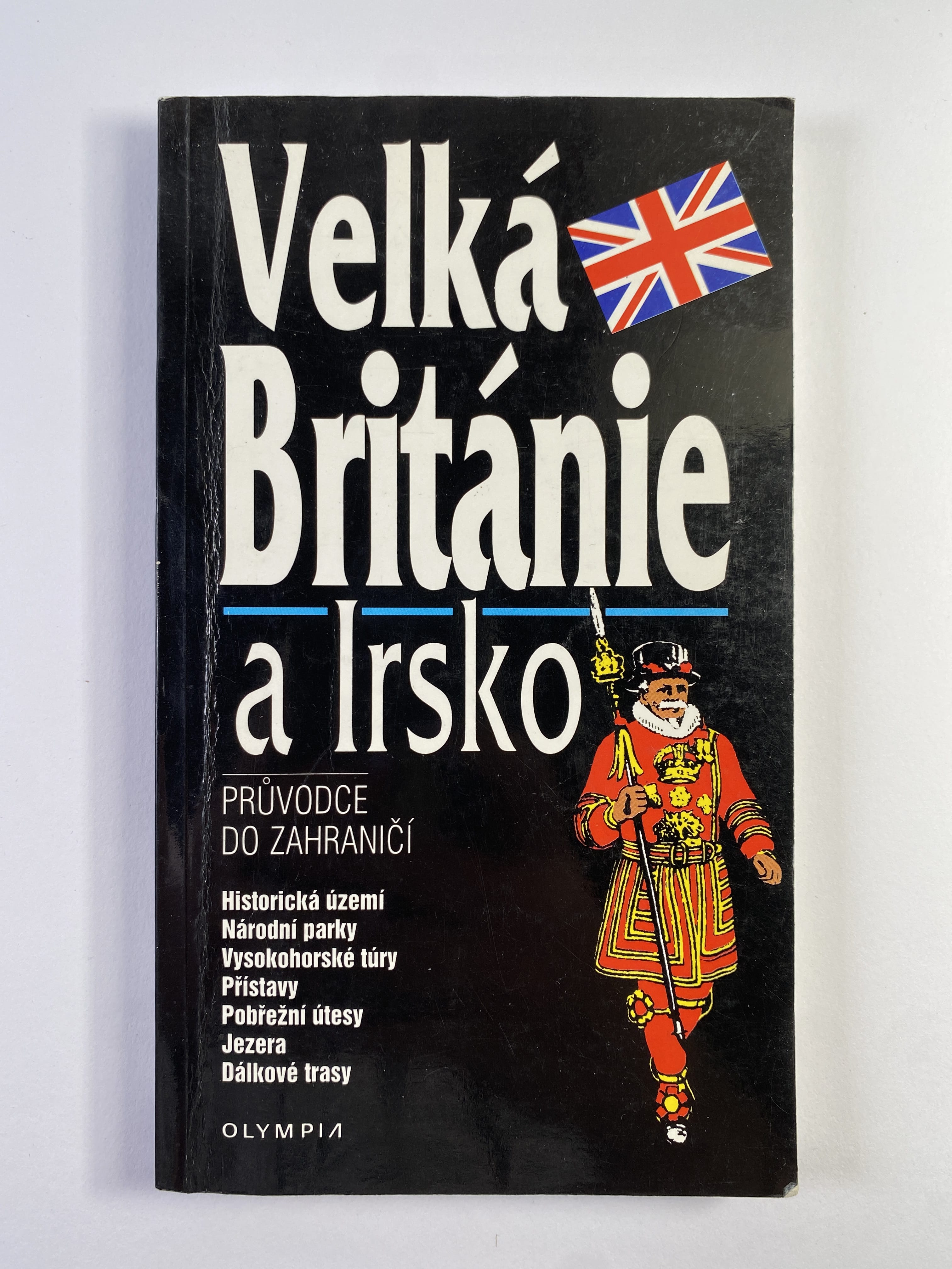 Levně Velká Británie a Irsko: průvodce do zahraničí