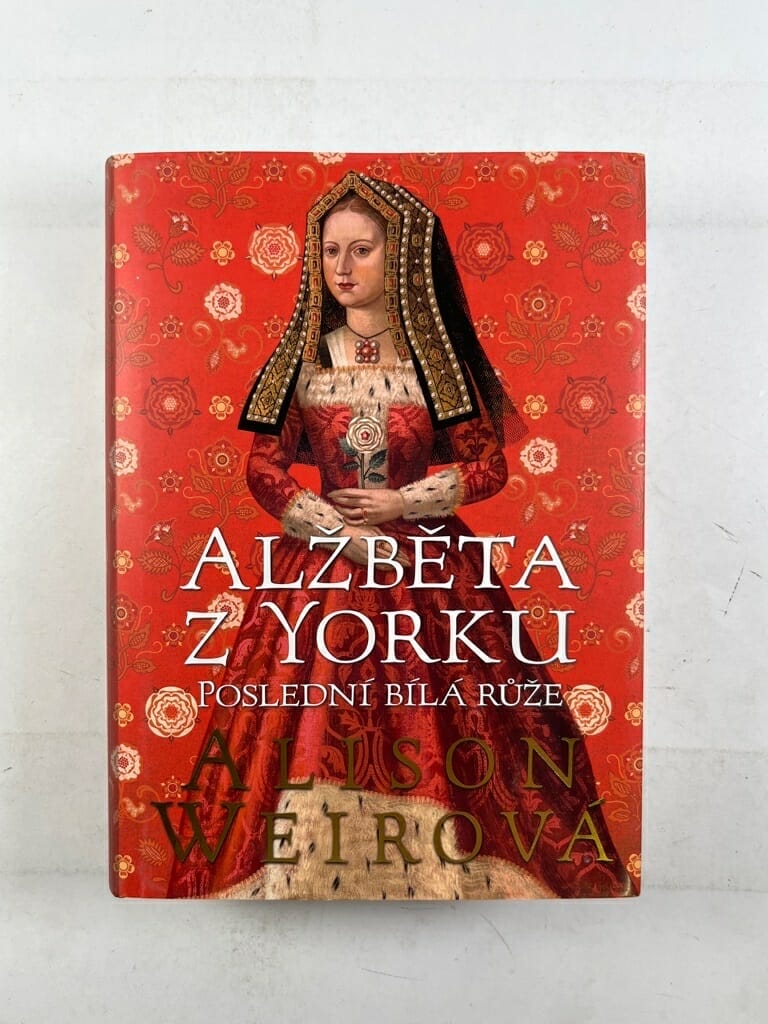 Levně Alžběta z Yorku: Poslední bílá růže Pevná (2022)