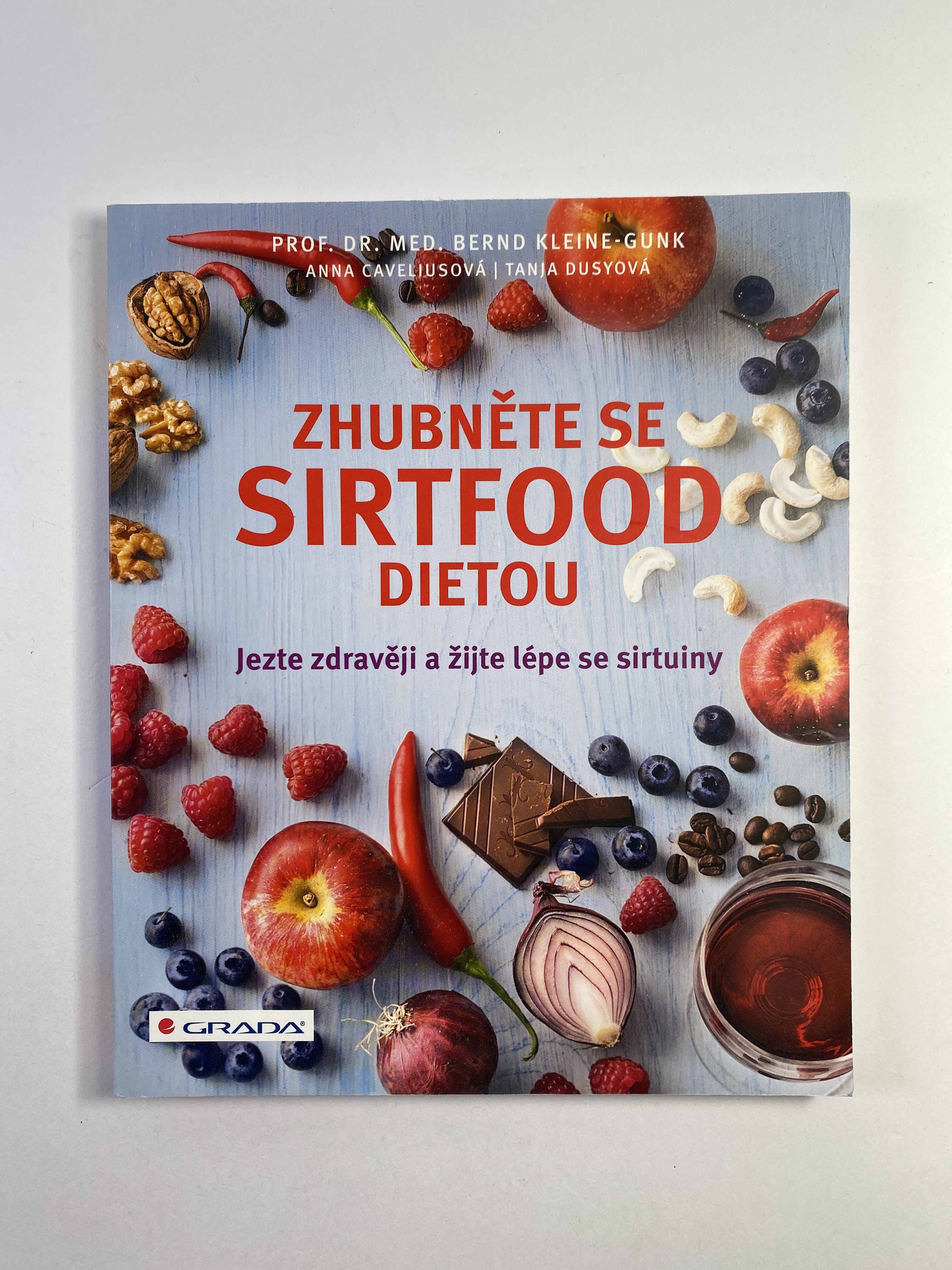 Levně Zhubněte se sirtfood dietou: Jezte zdravěji a žijte lépe se sirtuiny
