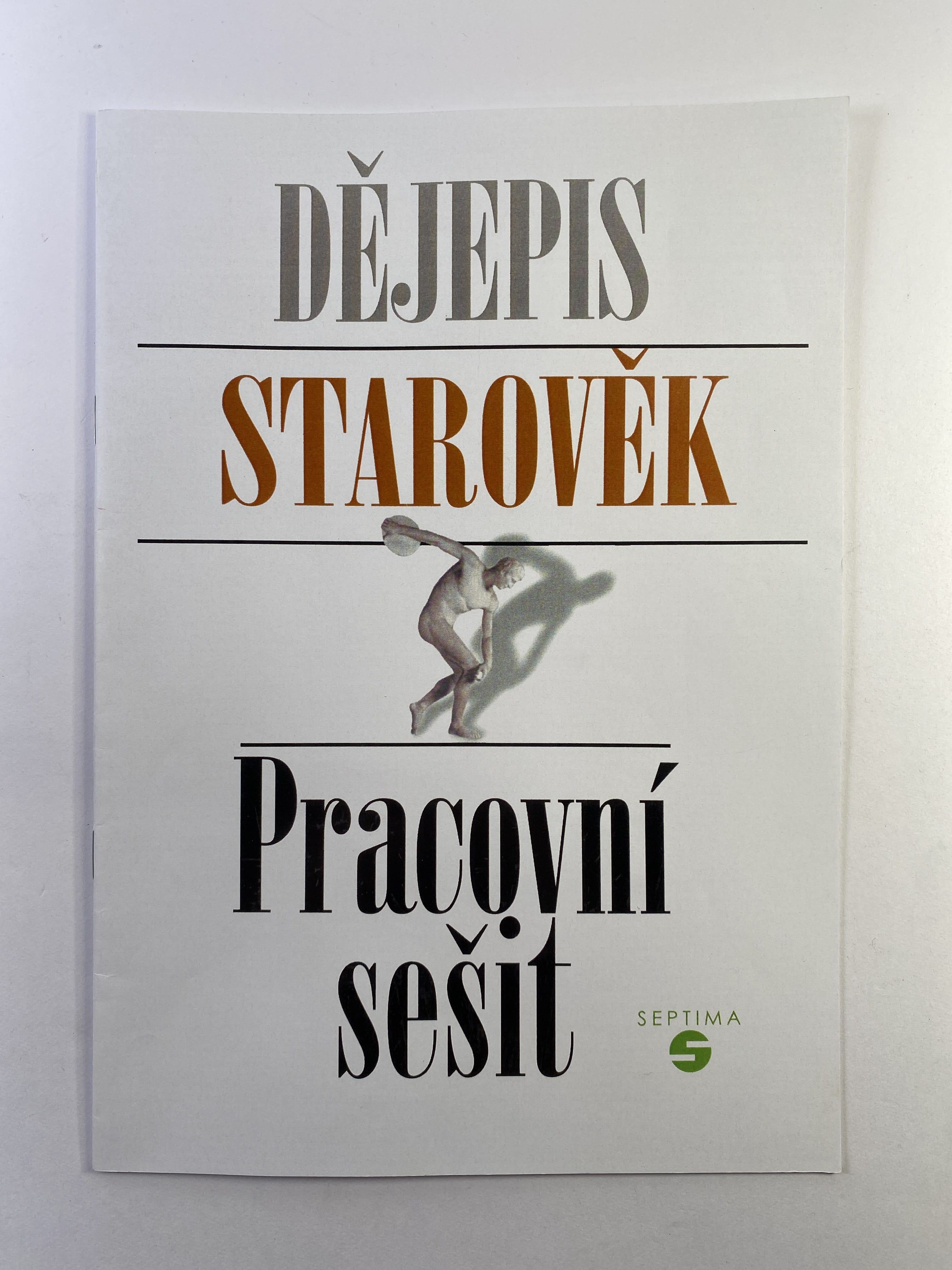 Levně Dějepis: Starověk (pracovní sešit)