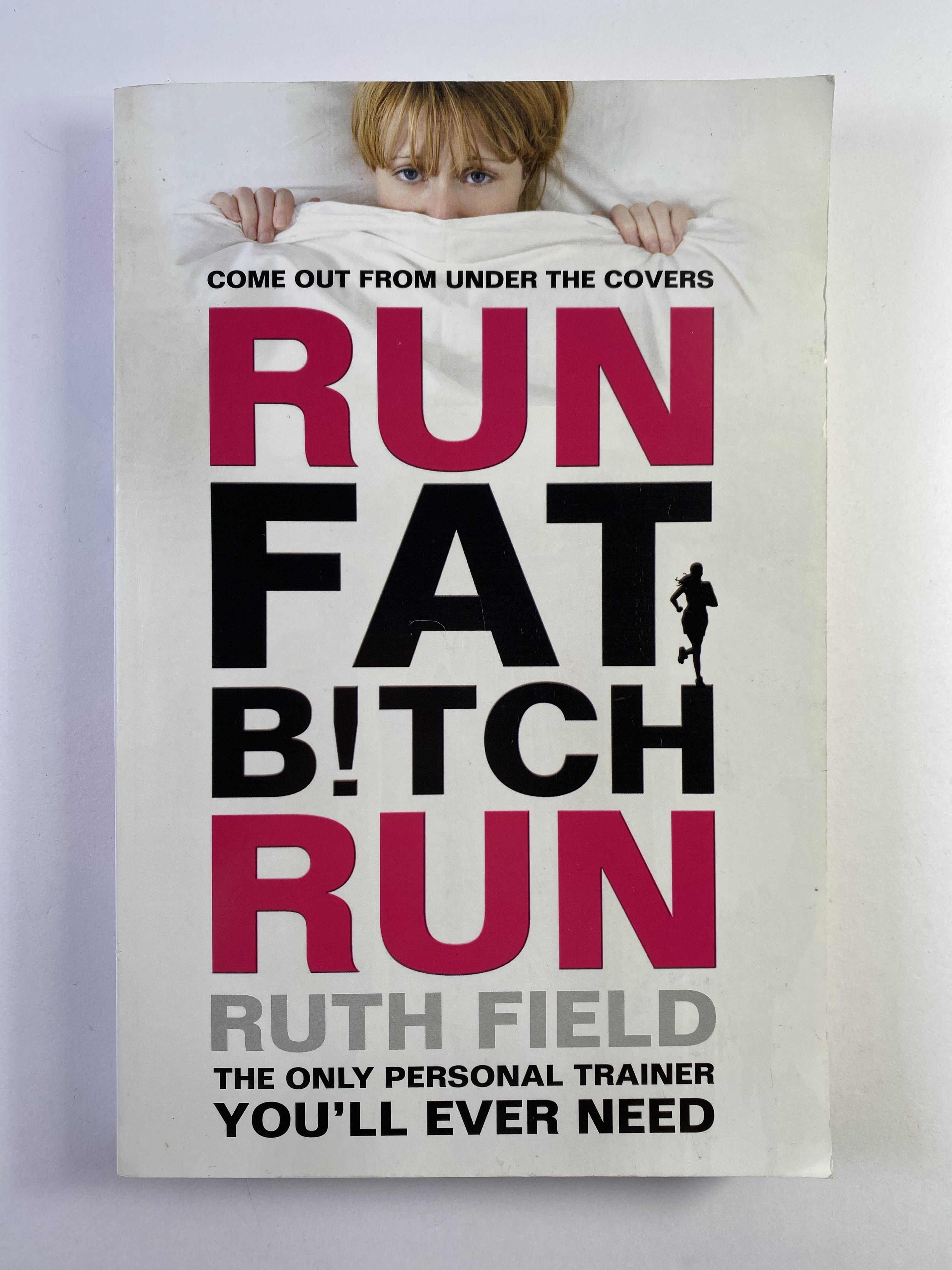 Levně Run Fat Bitch Run