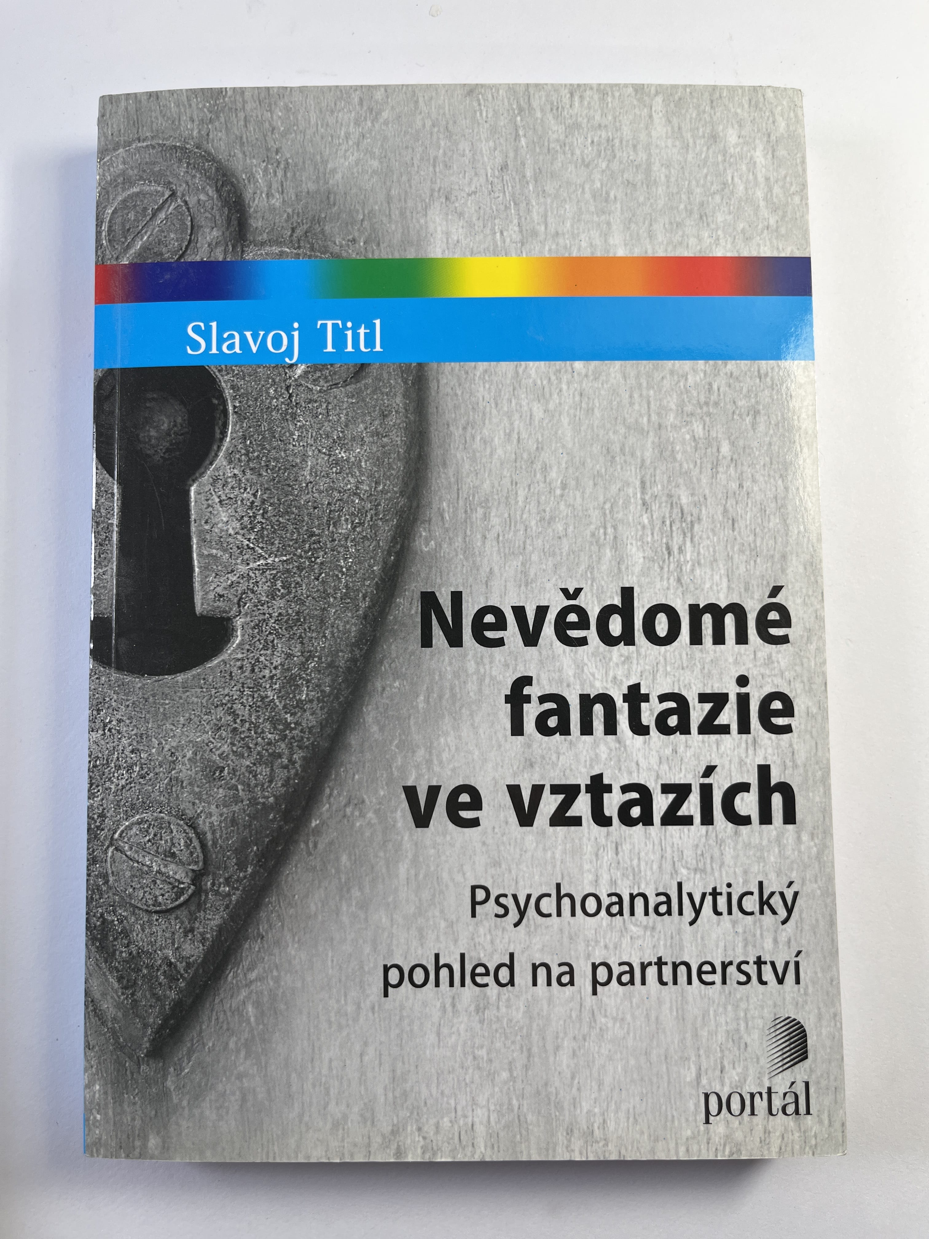 Nevědomé fantazie ve vztazích: psychoanalytický pohled na partnerství