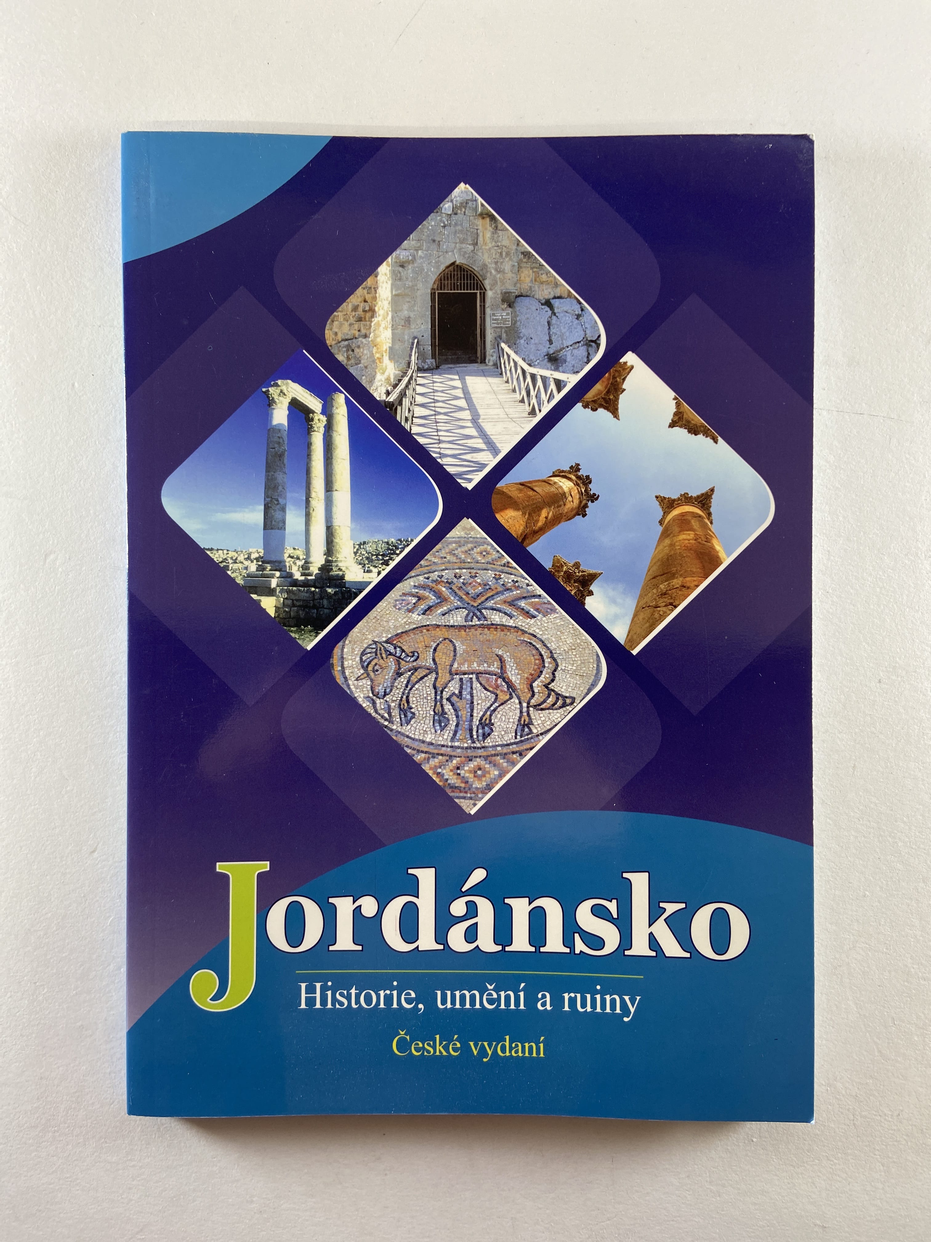 Levně Jordánsko: Historie, umění a ruiny