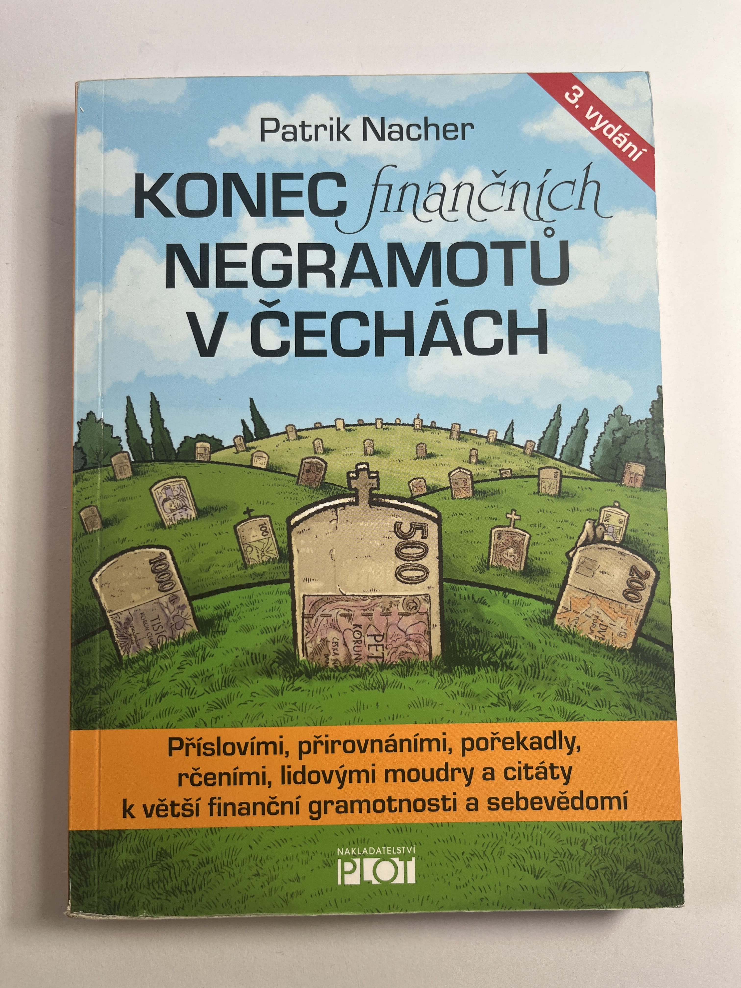 Konec finančních negramotů v Čechách Měkká 2022