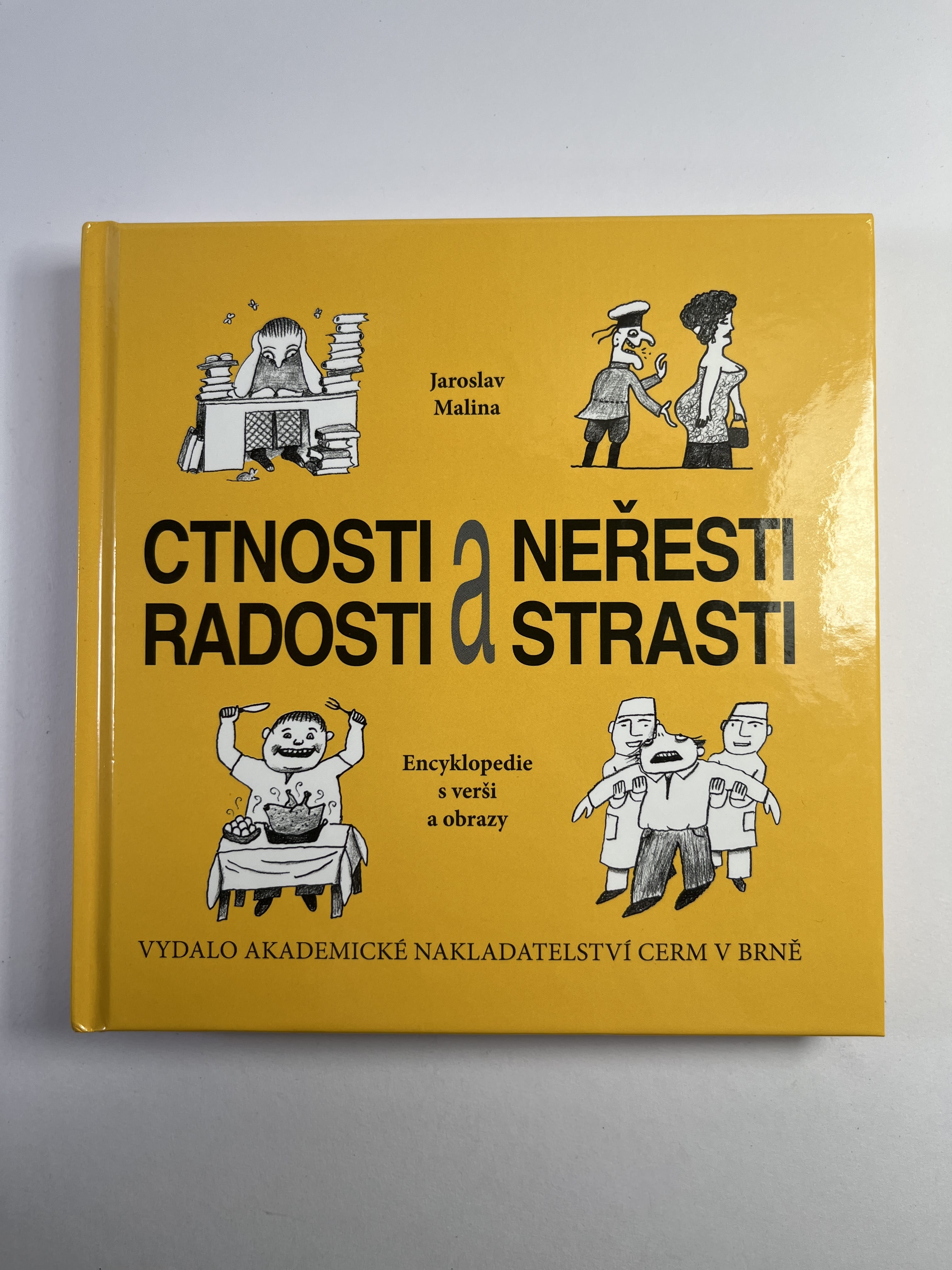Ctnosti a neřesti, radosti a strasti: Encyklopedie s verši a obrazy