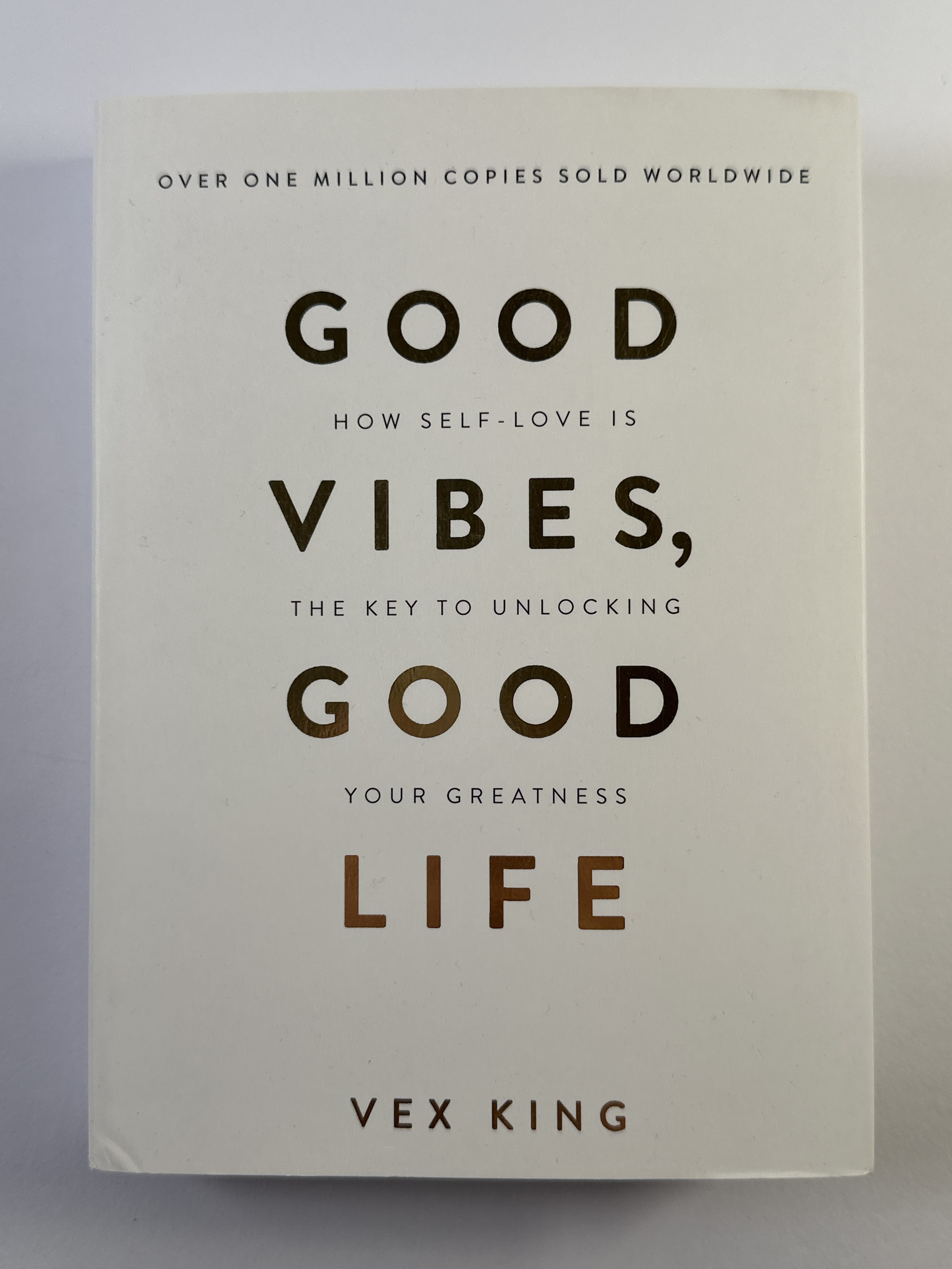Levně Good Vibes, Good Life Měkká 2018
