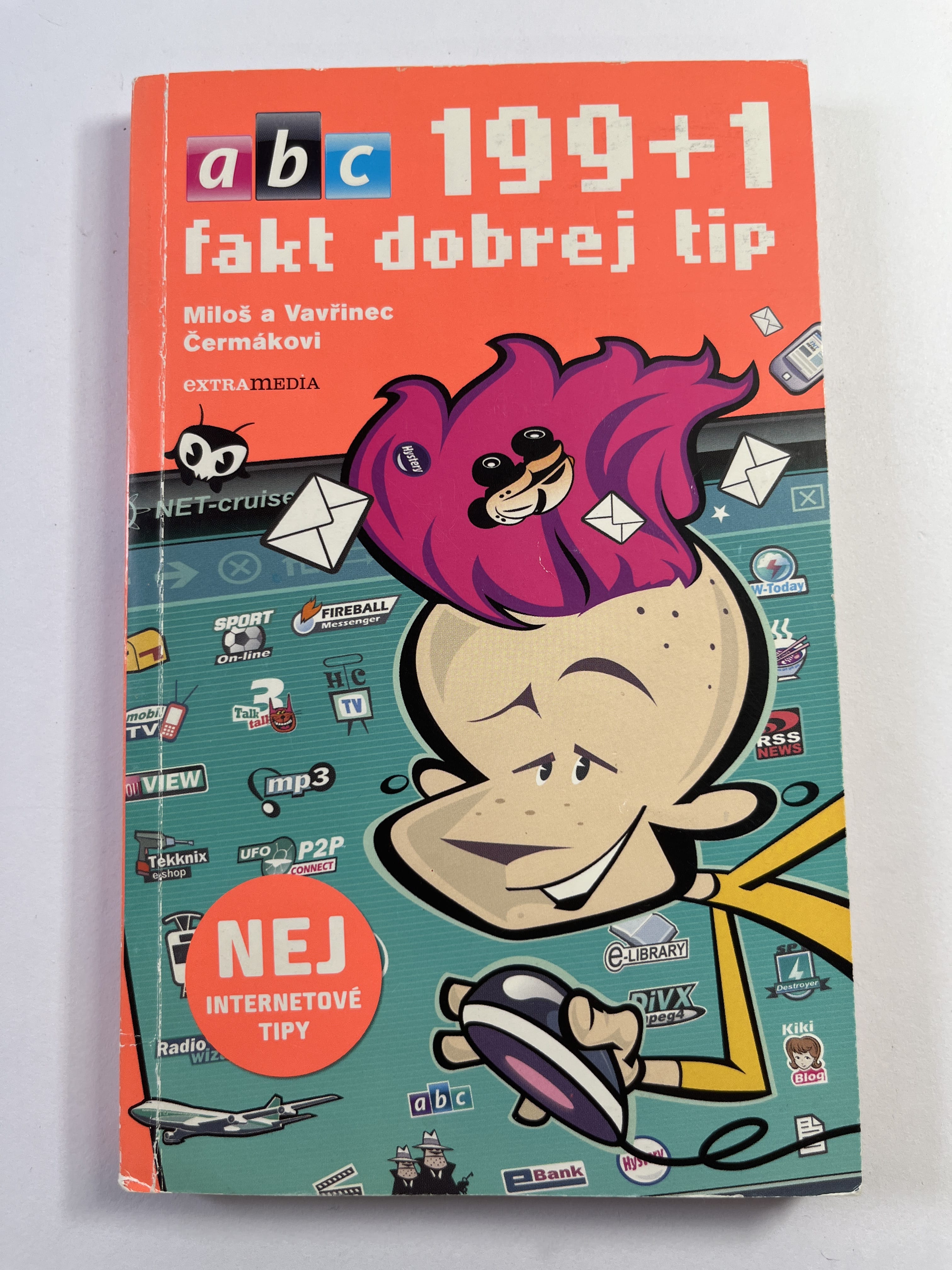 Levně 199 + 1 fakt dobrej tip: nej internetové tipy