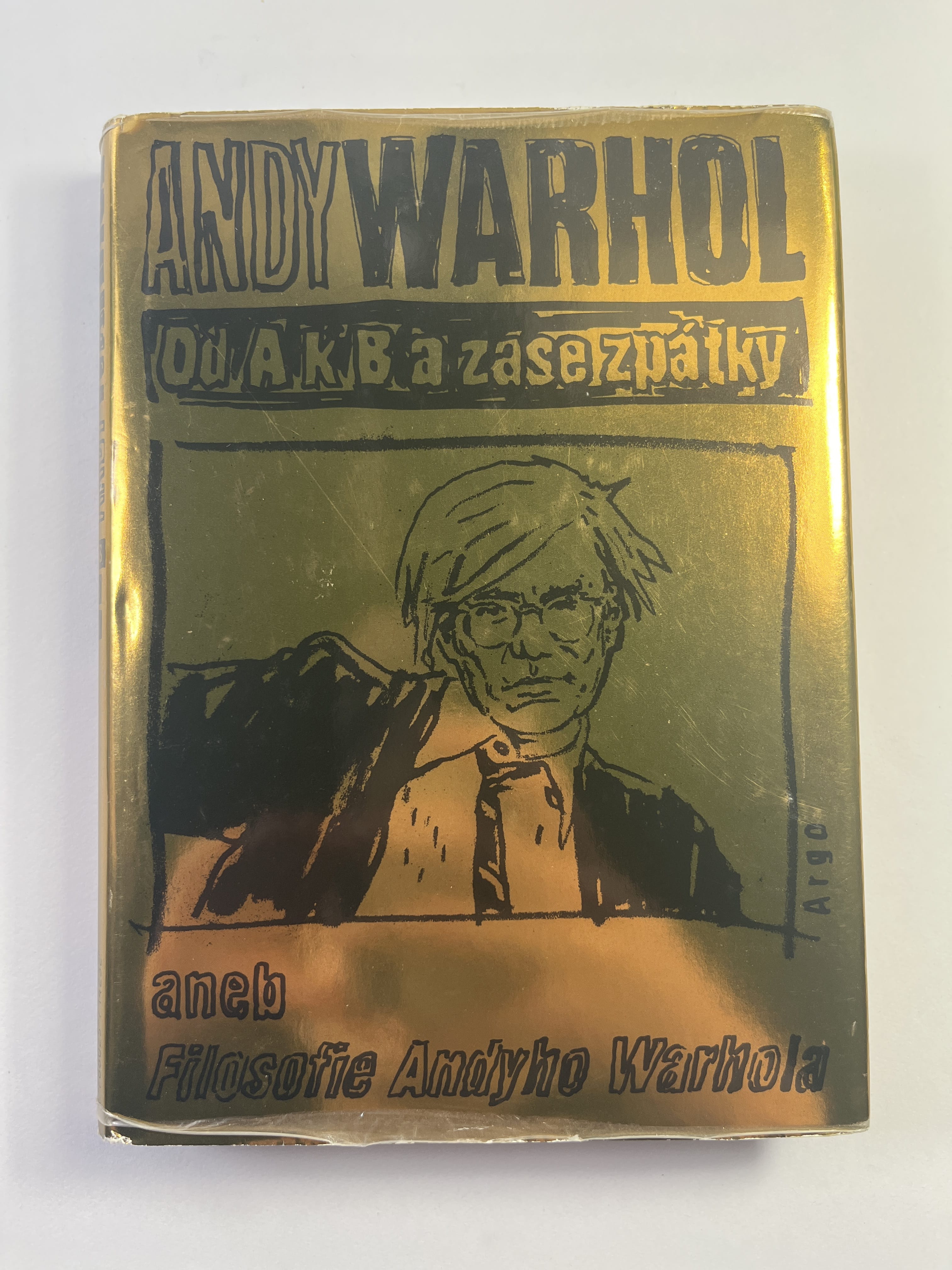 Levně Od A. k B. a zase zpátky aneb Filosofie Andyho Warhola Pevná (2018)