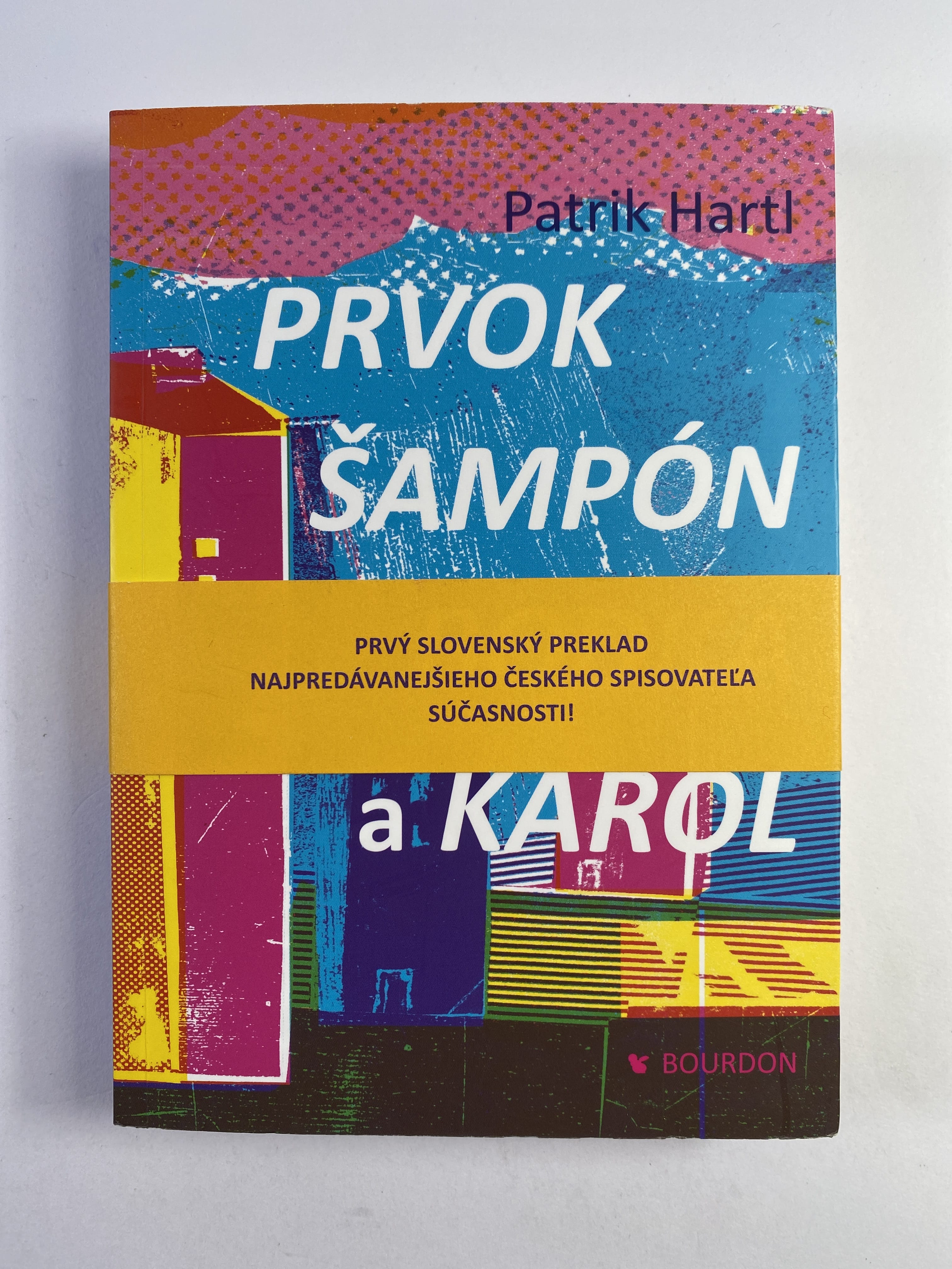Prvok, Šampón, Bodka a Karol