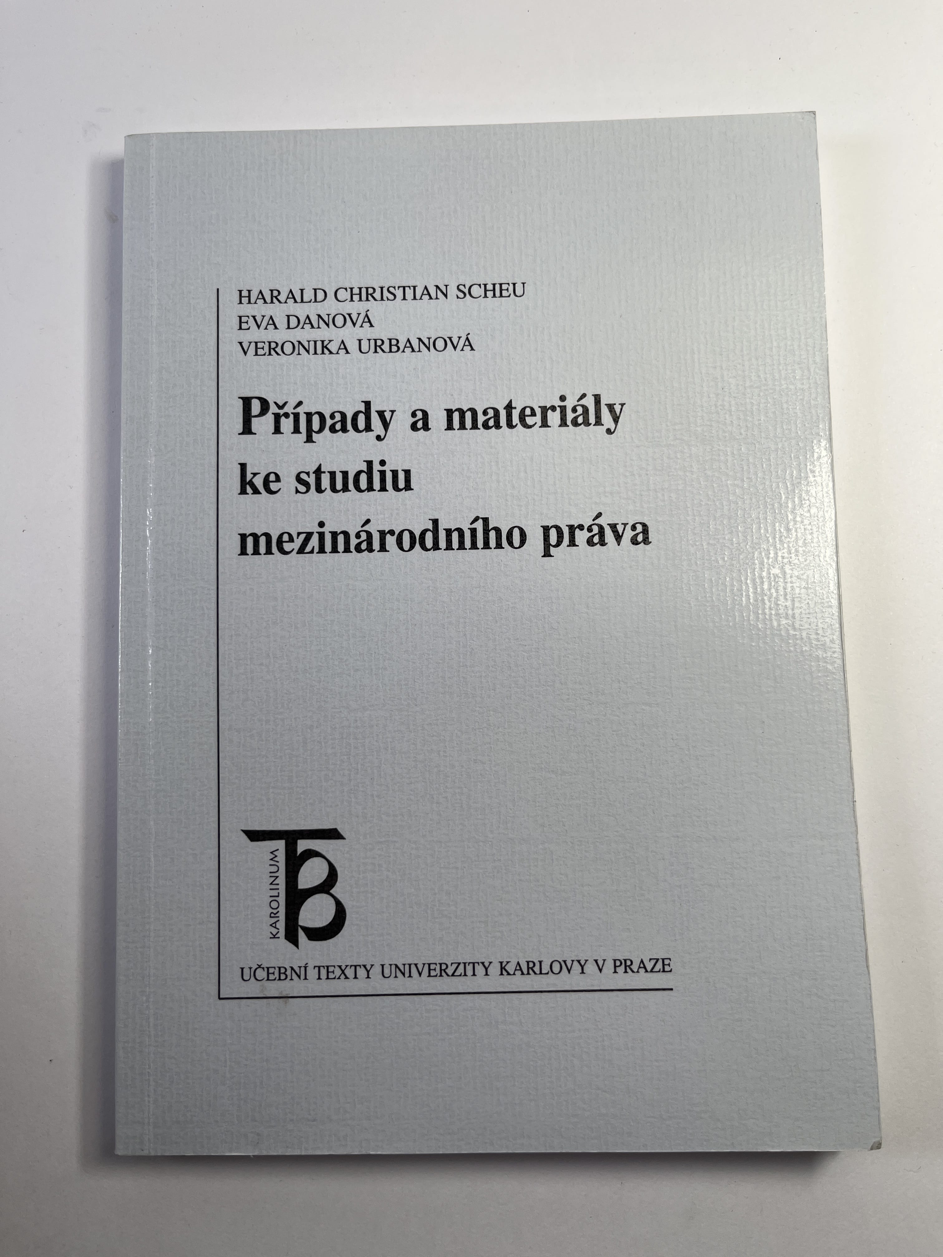 Levně Případy a materiály ke studiu mezinárodního práva
